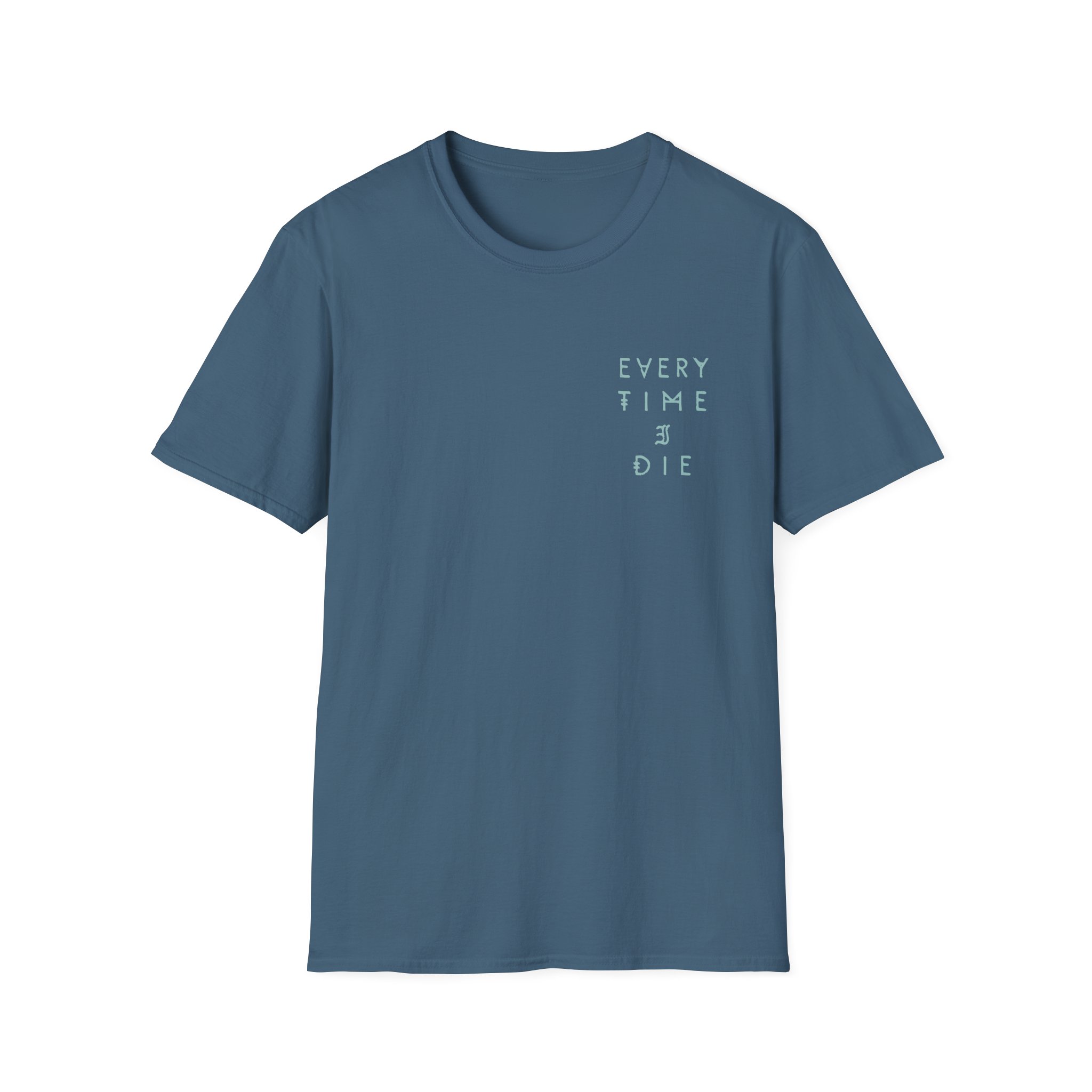 Every Time I Die Fpu Pigment Dyed Unisex Softstyle T-shirt