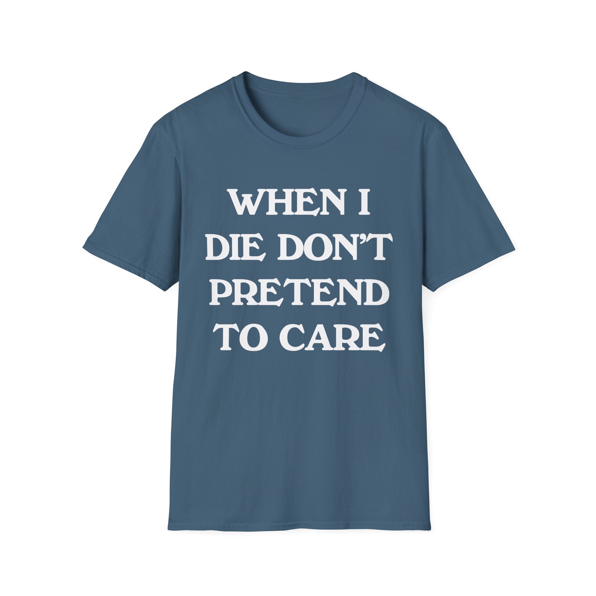 Tierra Whack When I Die Don't Pretend to Care Unisex Softstyle T-Shirt