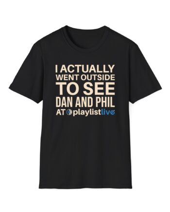 Dan and Phil Actually Went Outside to See Dan and Phil at Playlist Live Unisex Softstyle T-Shirt