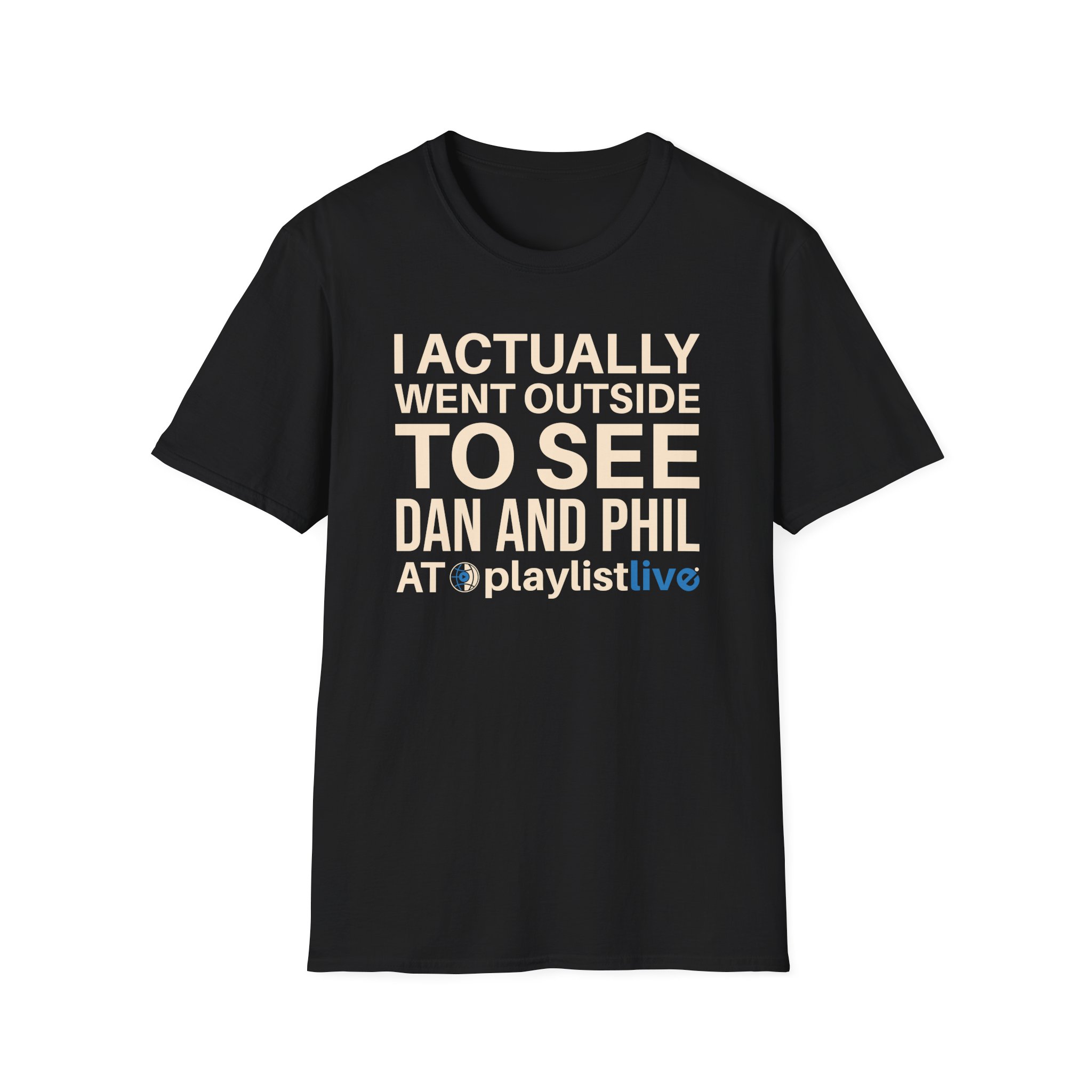Dan and Phil Actually Went Outside to See Dan and Phil at Playlist Live Unisex Softstyle T-Shirt