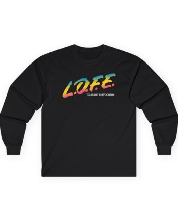 Lofe to Assist Buffoonery Unisex Ultra Cotton Long Sleeve Tee