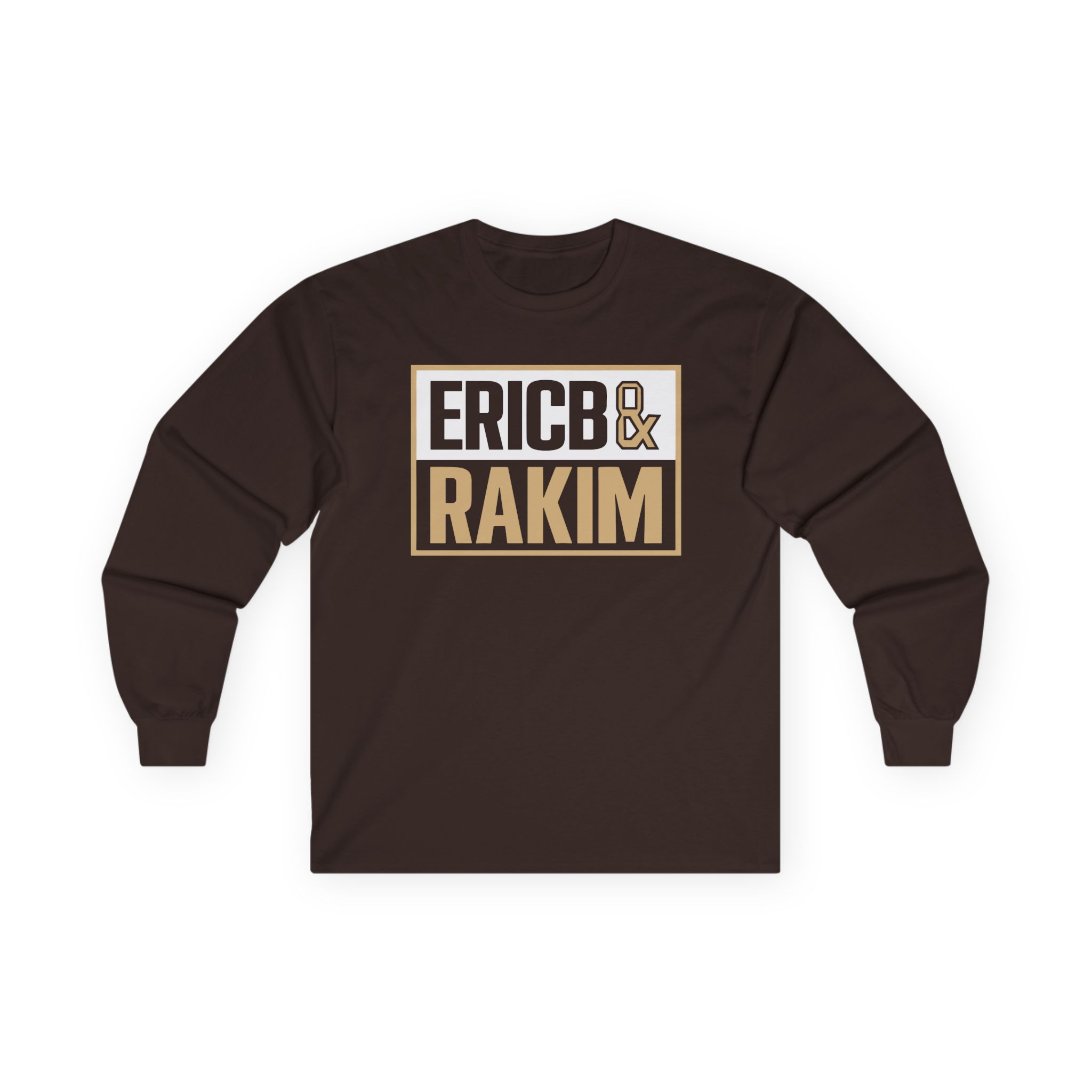 Eric B Rakim The Boys Mother’s Unisex Ultra Cotton Long Sleeve Tee