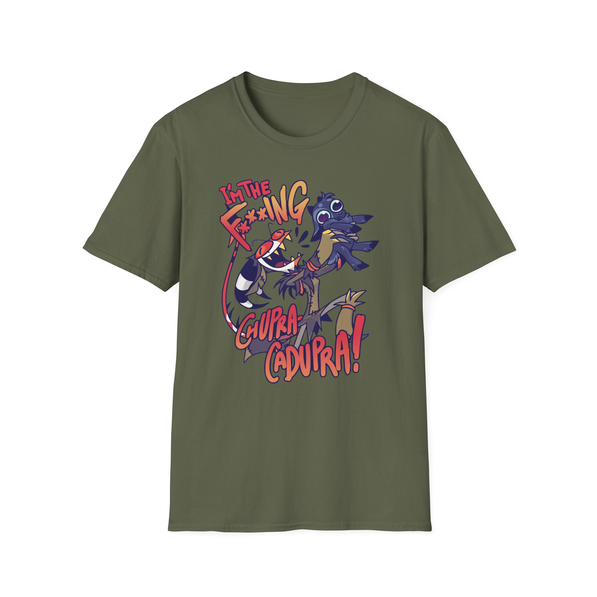 Vivziepop I'm the F***ing Chupra-cadupra Unisex Softstyle T-Shirt