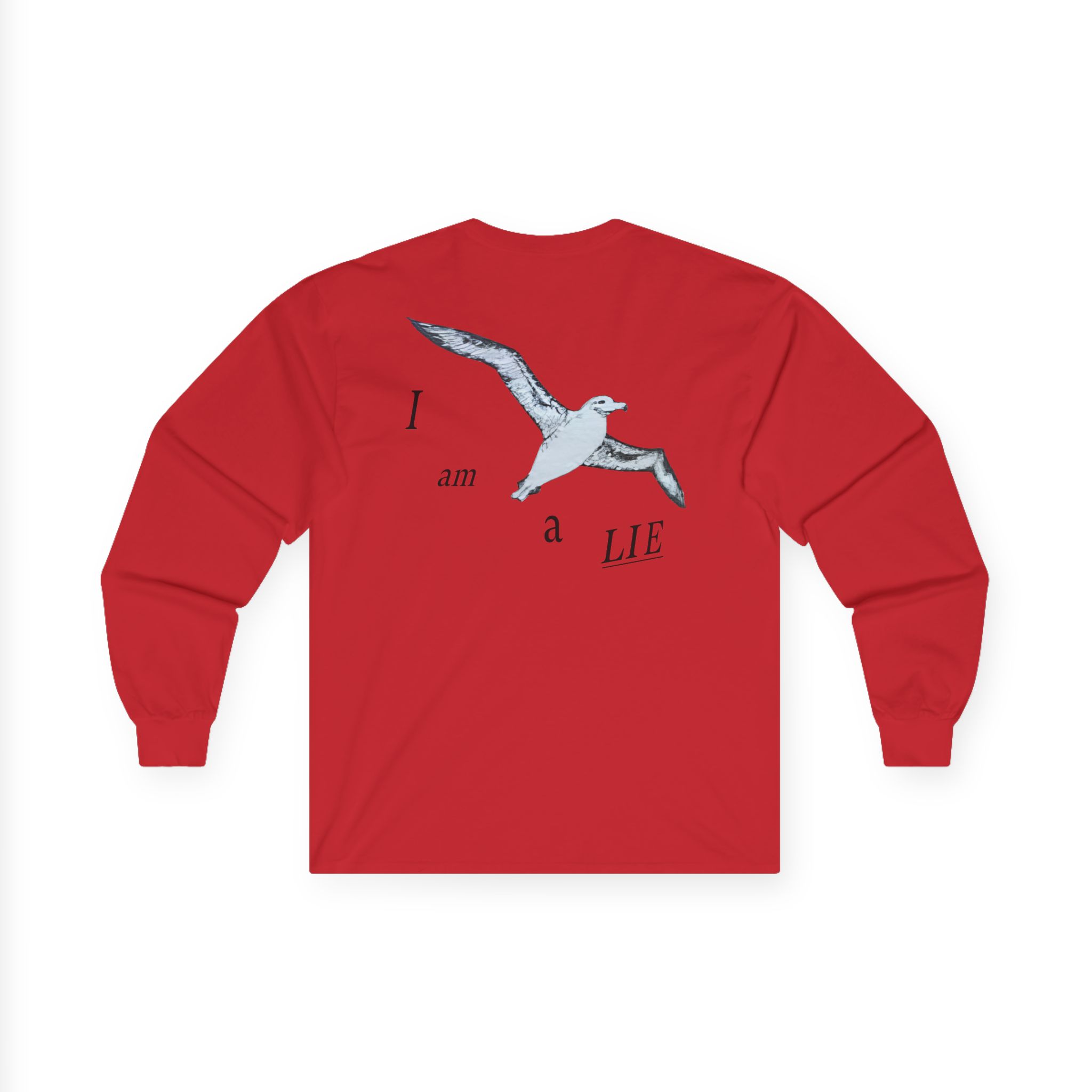 Birds Arent Real I am a Lie Unisex Ultra Cotton Long Sleeve Tee