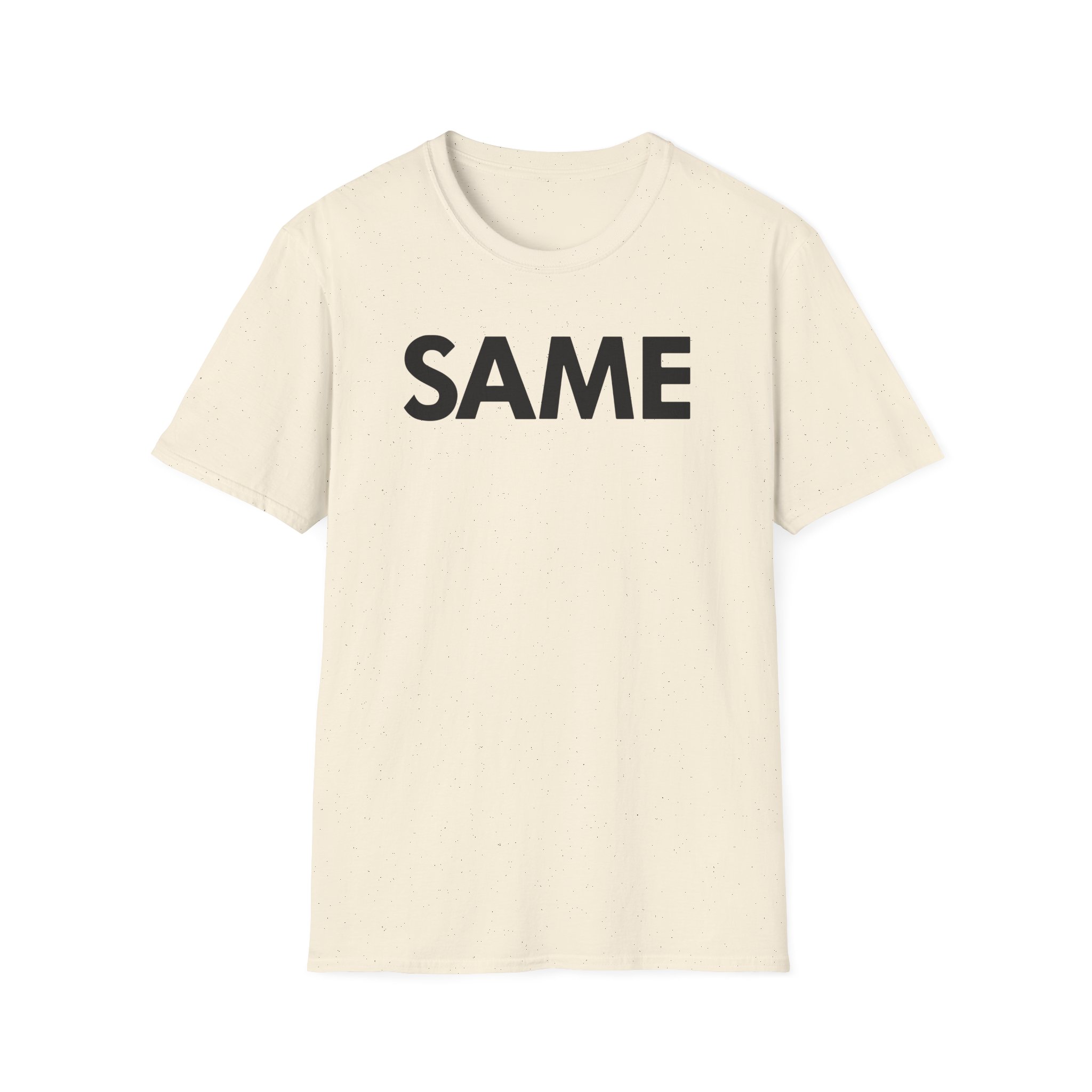 OTK Same Unisex Softstyle T-Shirt
