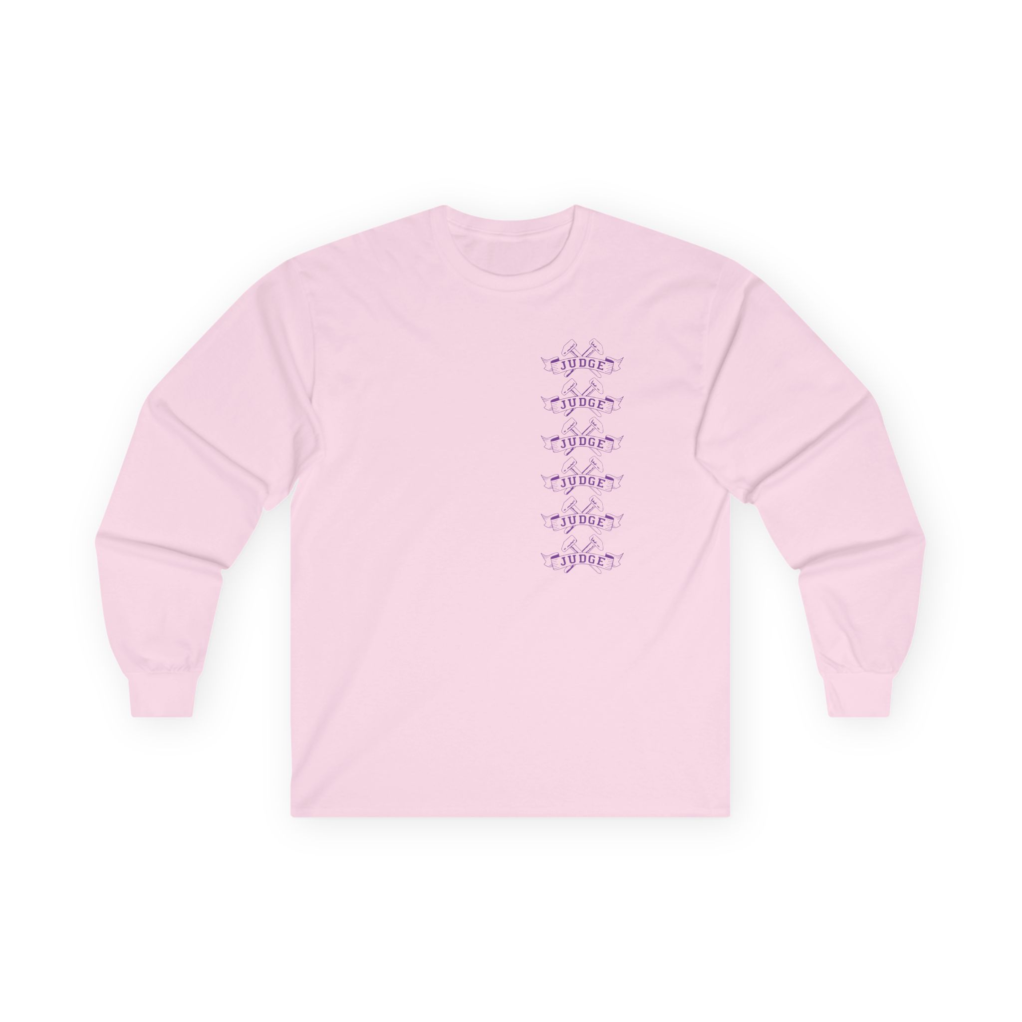 Judge No Apologies Unisex Ultra Cotton Long Sleeve Tee