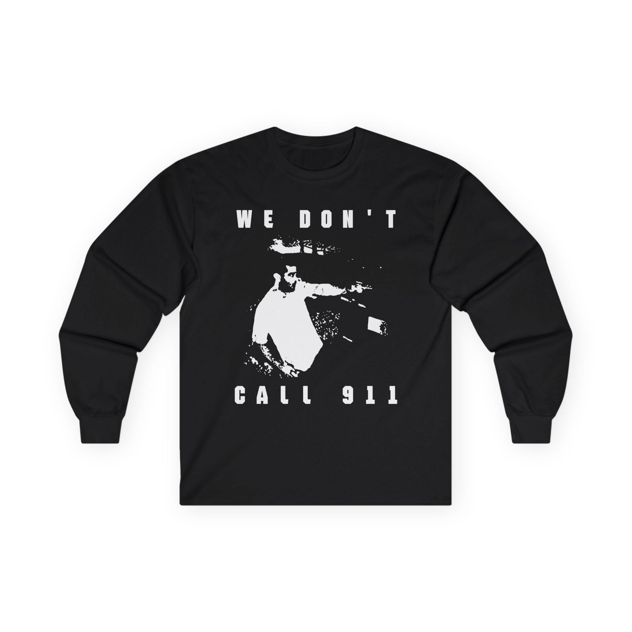 Sean Strickland We Don't Call 911 Unisex Ultra Cotton Long Sleeve Tee