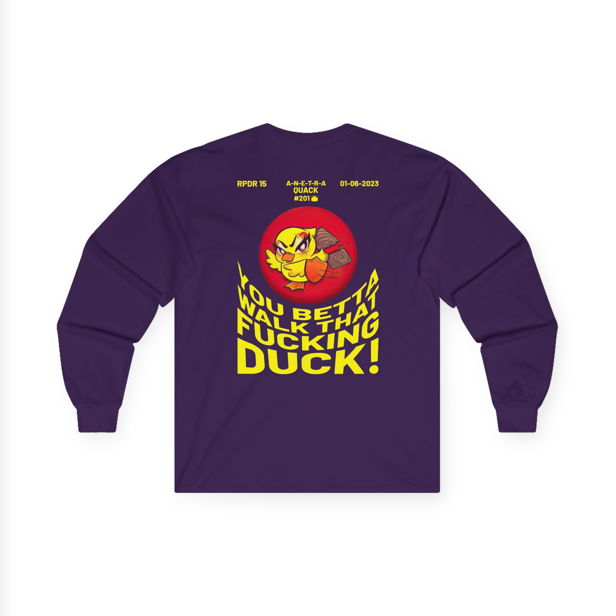 Anetra You Betta Unisex Ultra Cotton Long Sleeve Tee