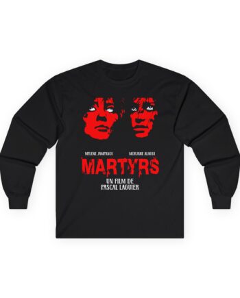 Papa Meat Mylene Jampanoi Morjana Alaoui Martyrs Un Film De Pascal Laugier Unisex Ultra Cotton Long Sleeve Tee