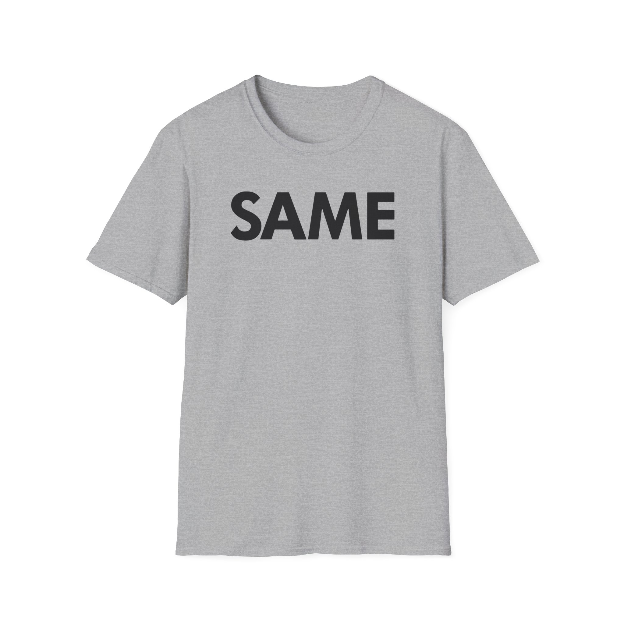 OTK Same Unisex Softstyle T-Shirt