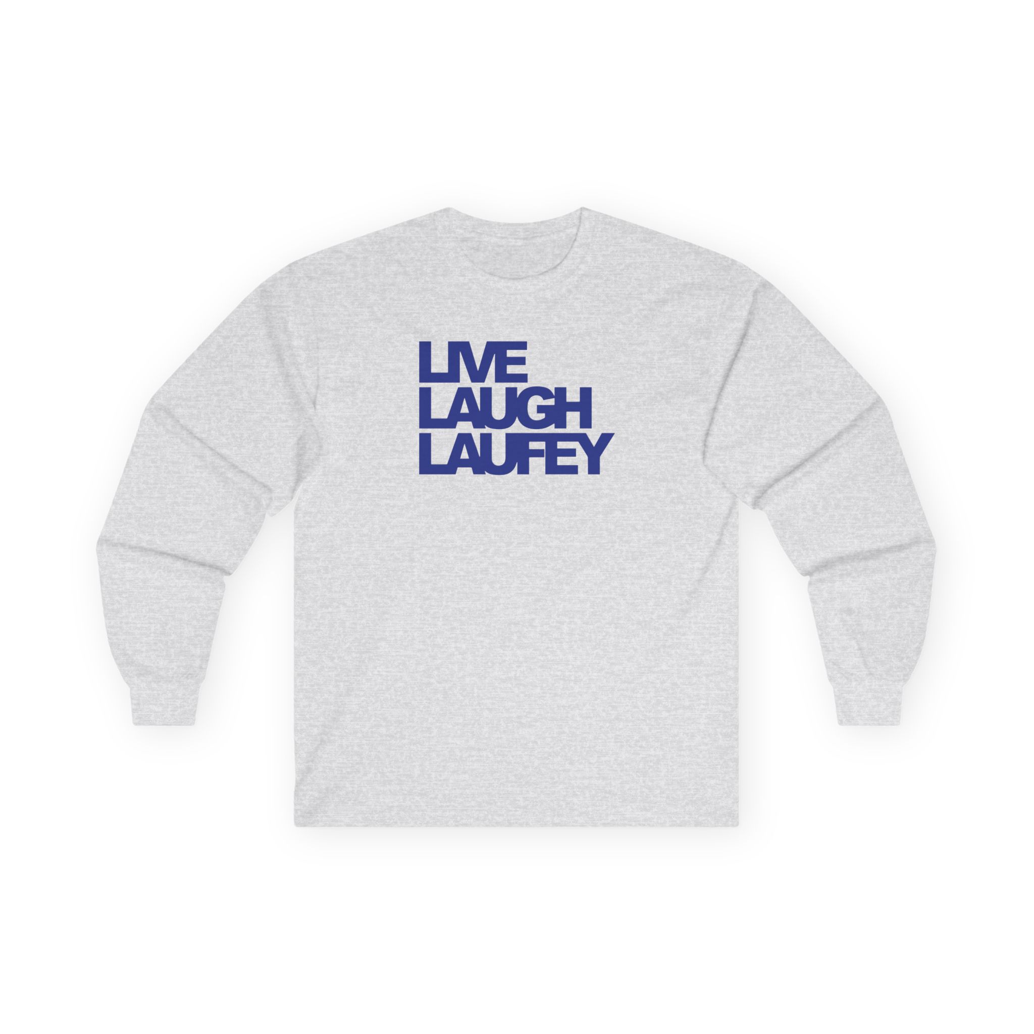 Live Laugh Laufey Unisex Ultra Cotton Long Sleeve Tee