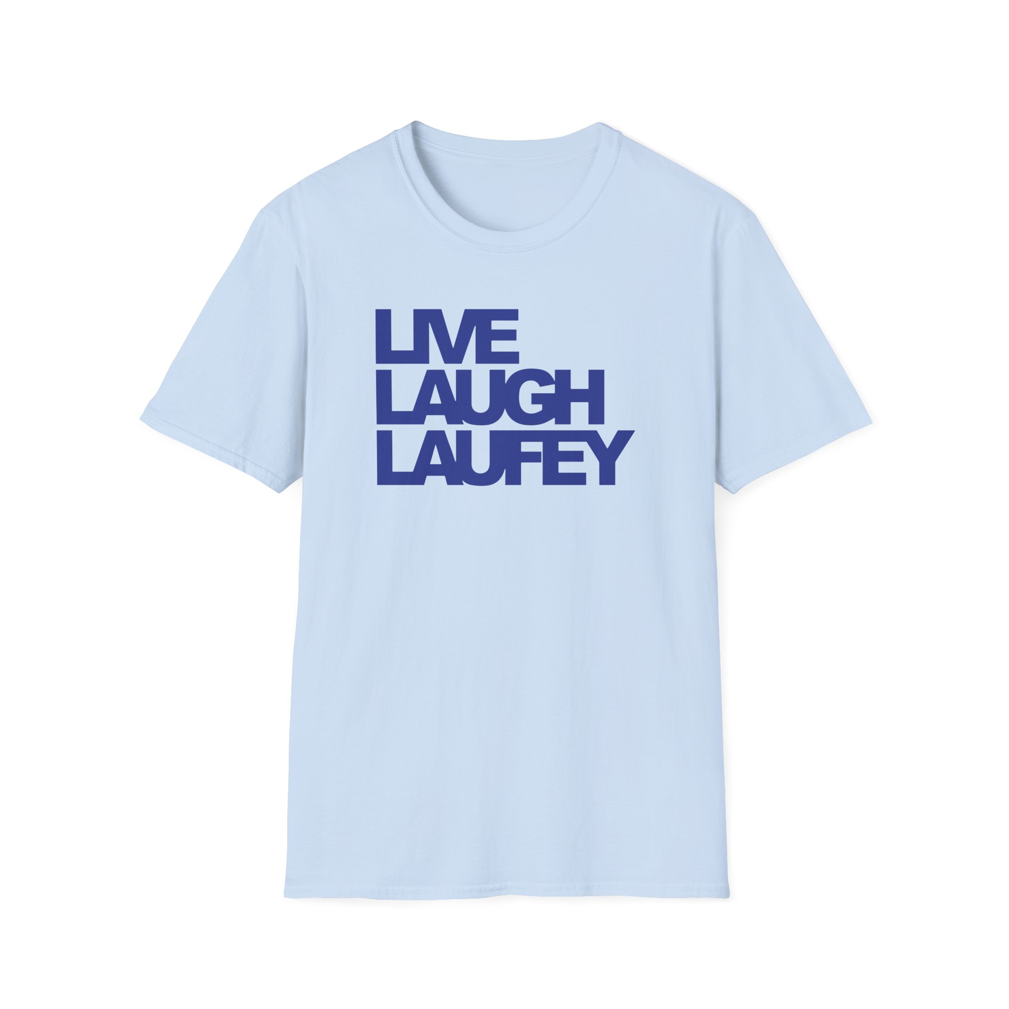 Live Laugh Laufey Unisex Softstyle T-Shirt
