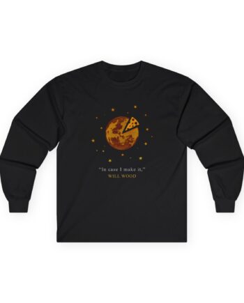 Will Wood in Case I Make It Unisex Ultra Cotton Long Sleeve Tee