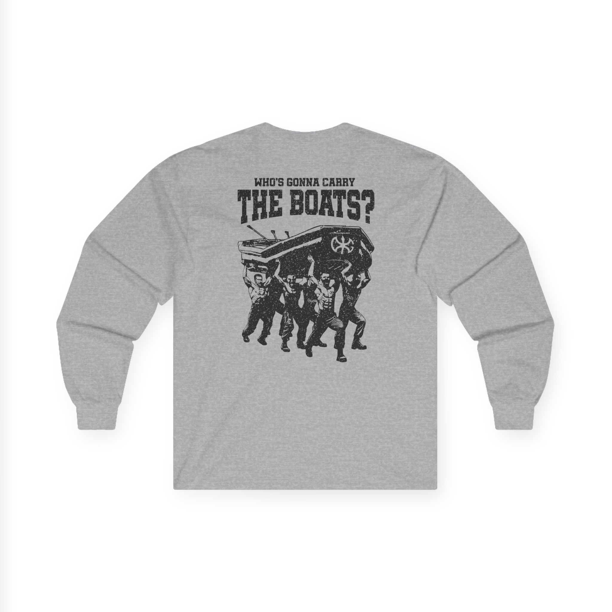 David Goggins Carry the Boats Unisex Ultra Cotton Long Sleeve Tee