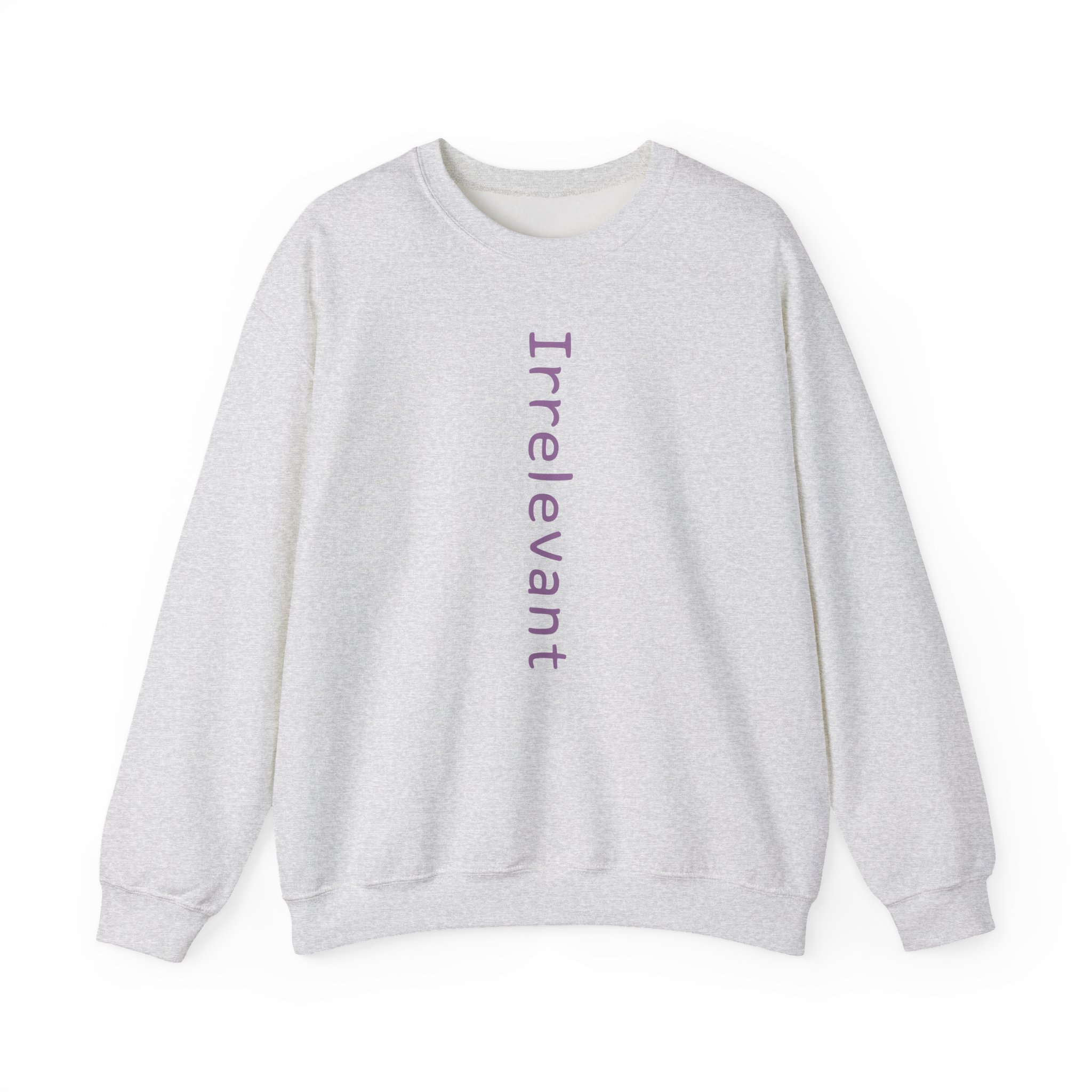 Qtcinderella Irrelevant Unisex Heavy Blendâ„¢ Crewneck Sweatshirt