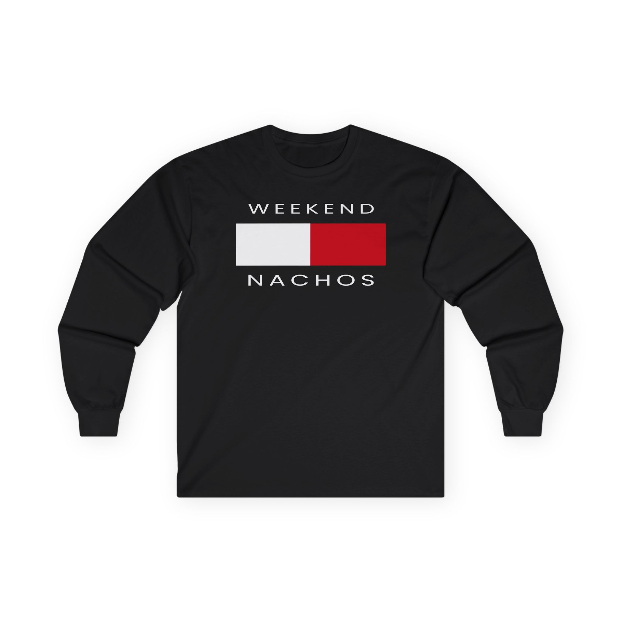 Weekend Nachos Unisex Ultra Cotton Long Sleeve Tee