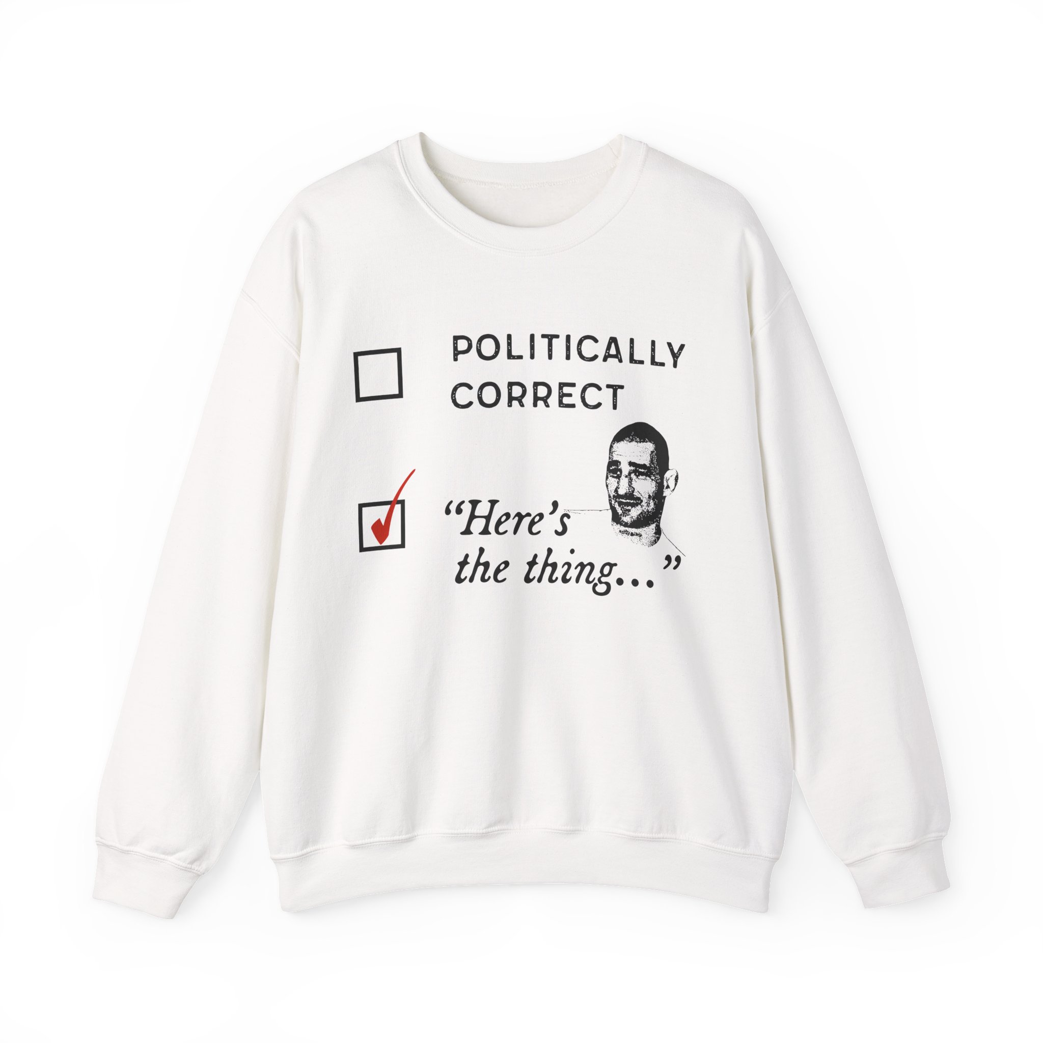 Sean Strickland Here's the Thing Unisex Heavy Blendâ„¢ Crewneck Sweatshirt