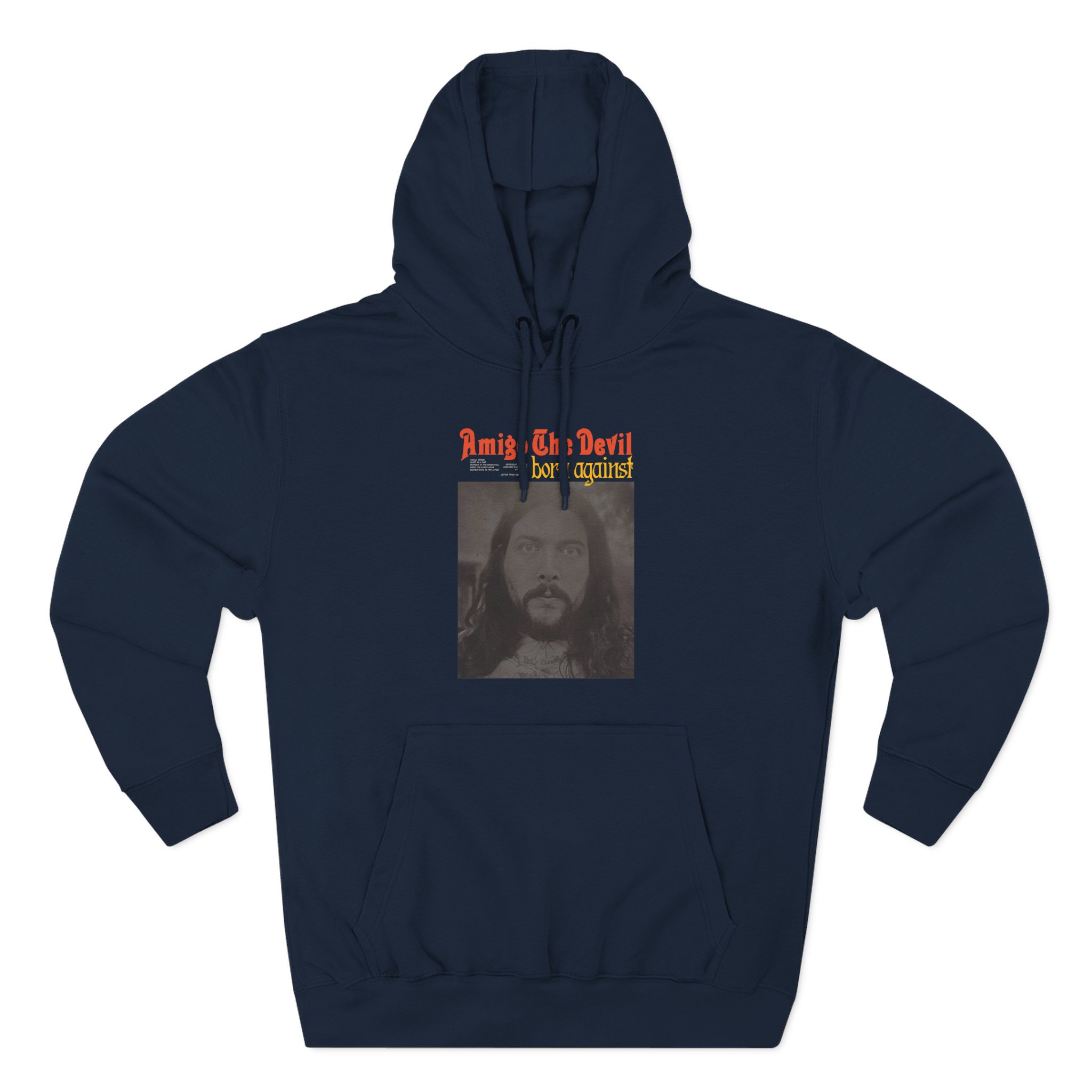 Amigo the Devil Born Against Three-Panel Fleece Hoodie