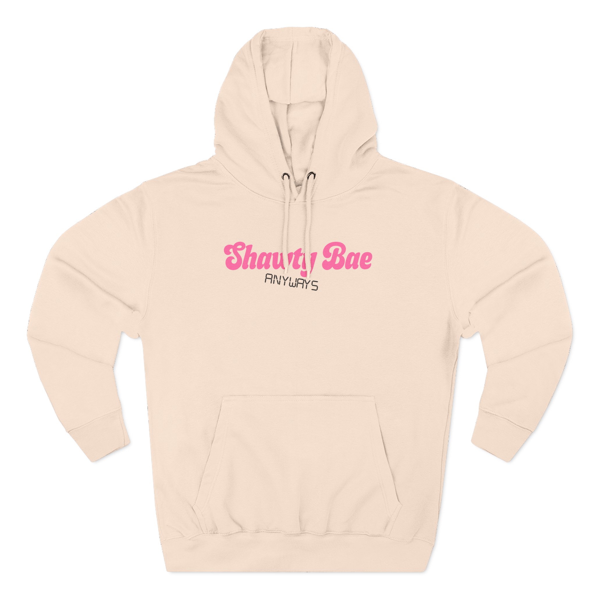 Shawty Bae Anyways Three-Panel Fleece Hoodie