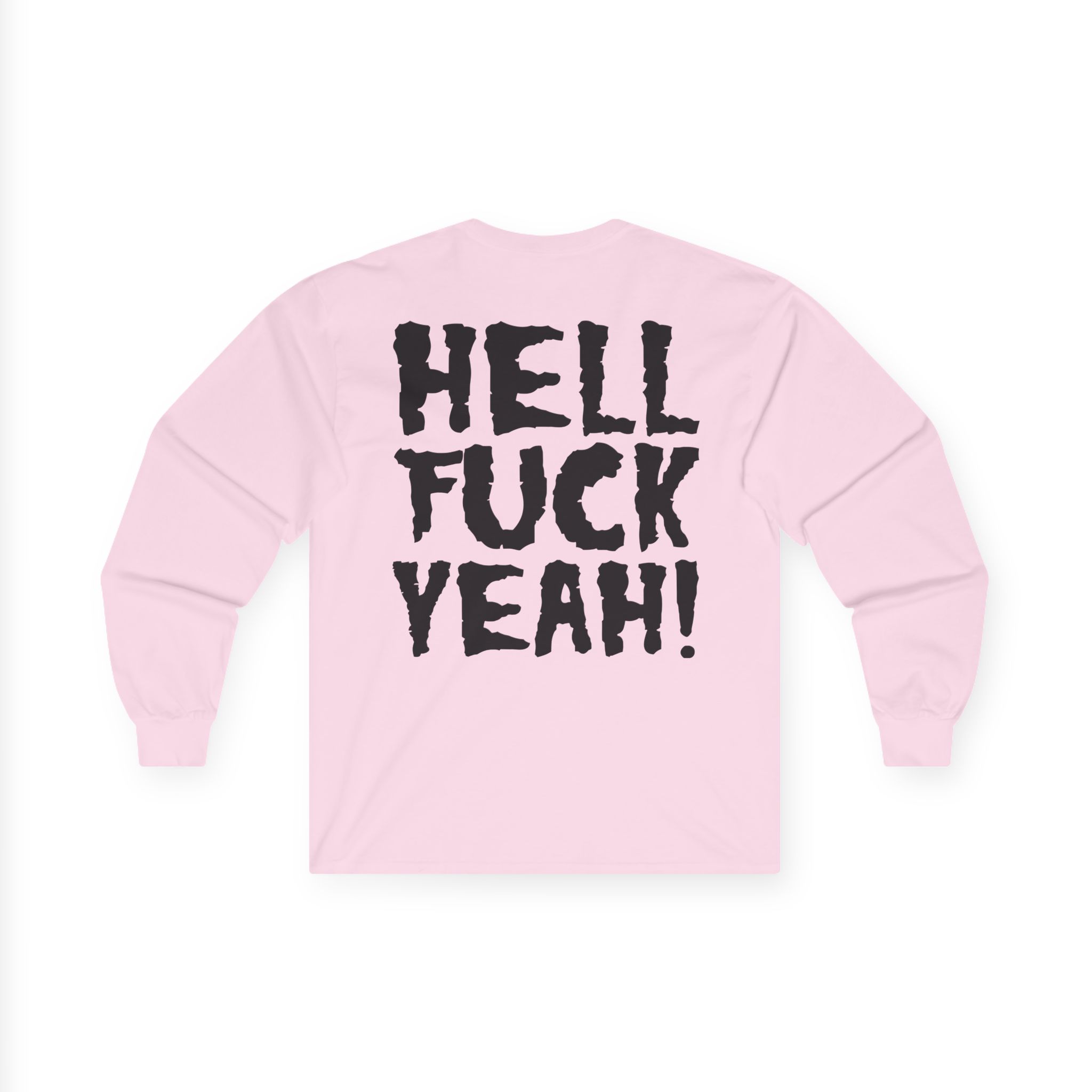 Violent Soho Hell Fuck Yeah Unisex Ultra Cotton Long Sleeve Tee
