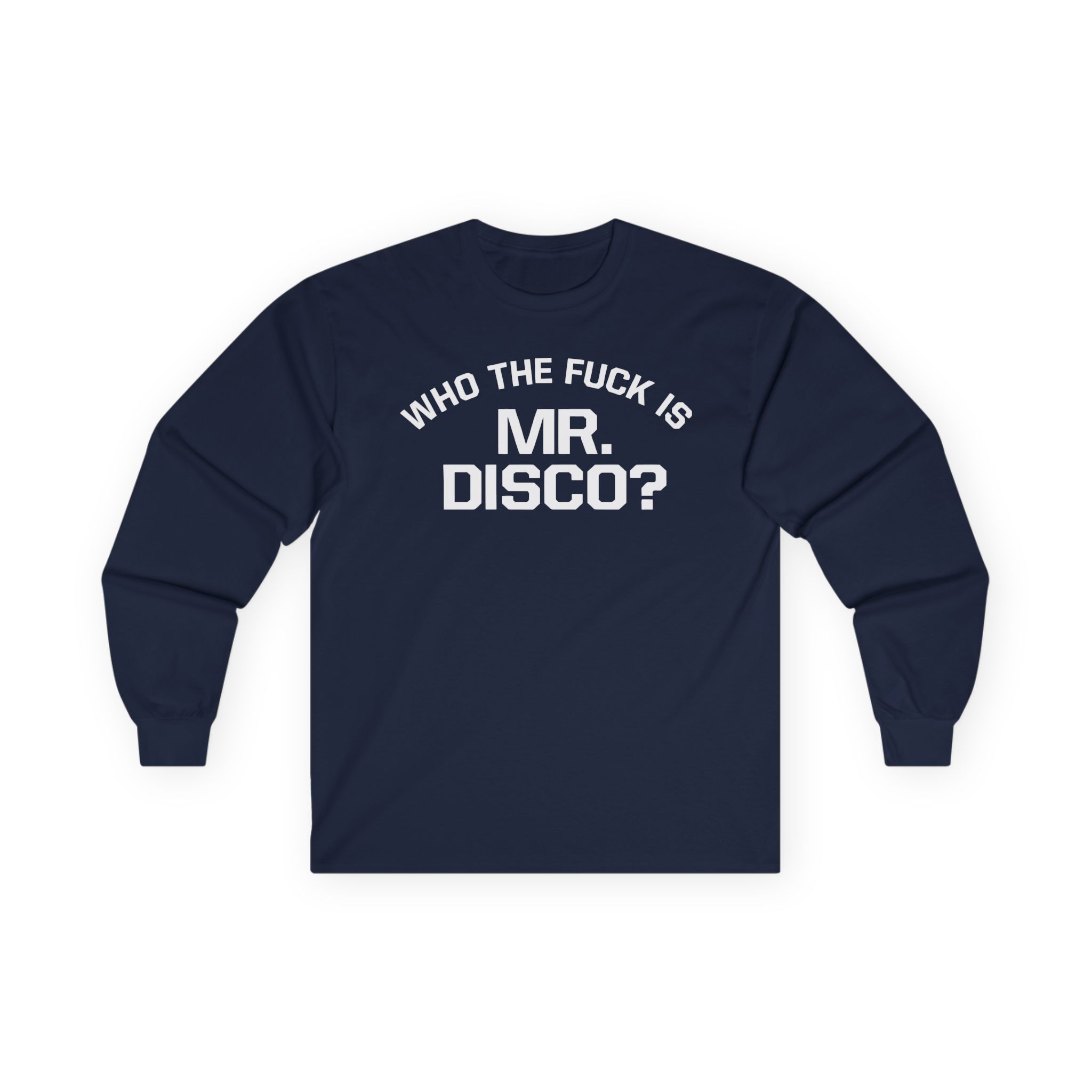 Panic at the Disco Who the Fuck is Mr. Disco Unisex Ultra Cotton Long Sleeve Tee