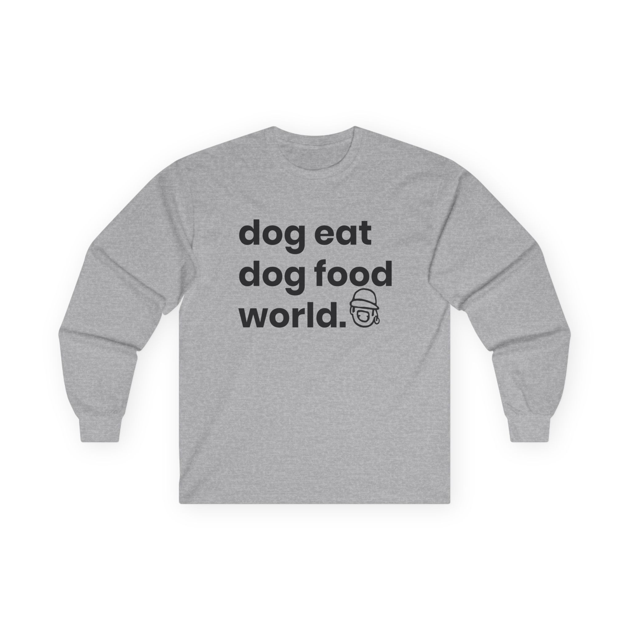 Niko B Dog Eat Dog Food World Unisex Ultra Cotton Long Sleeve Tee