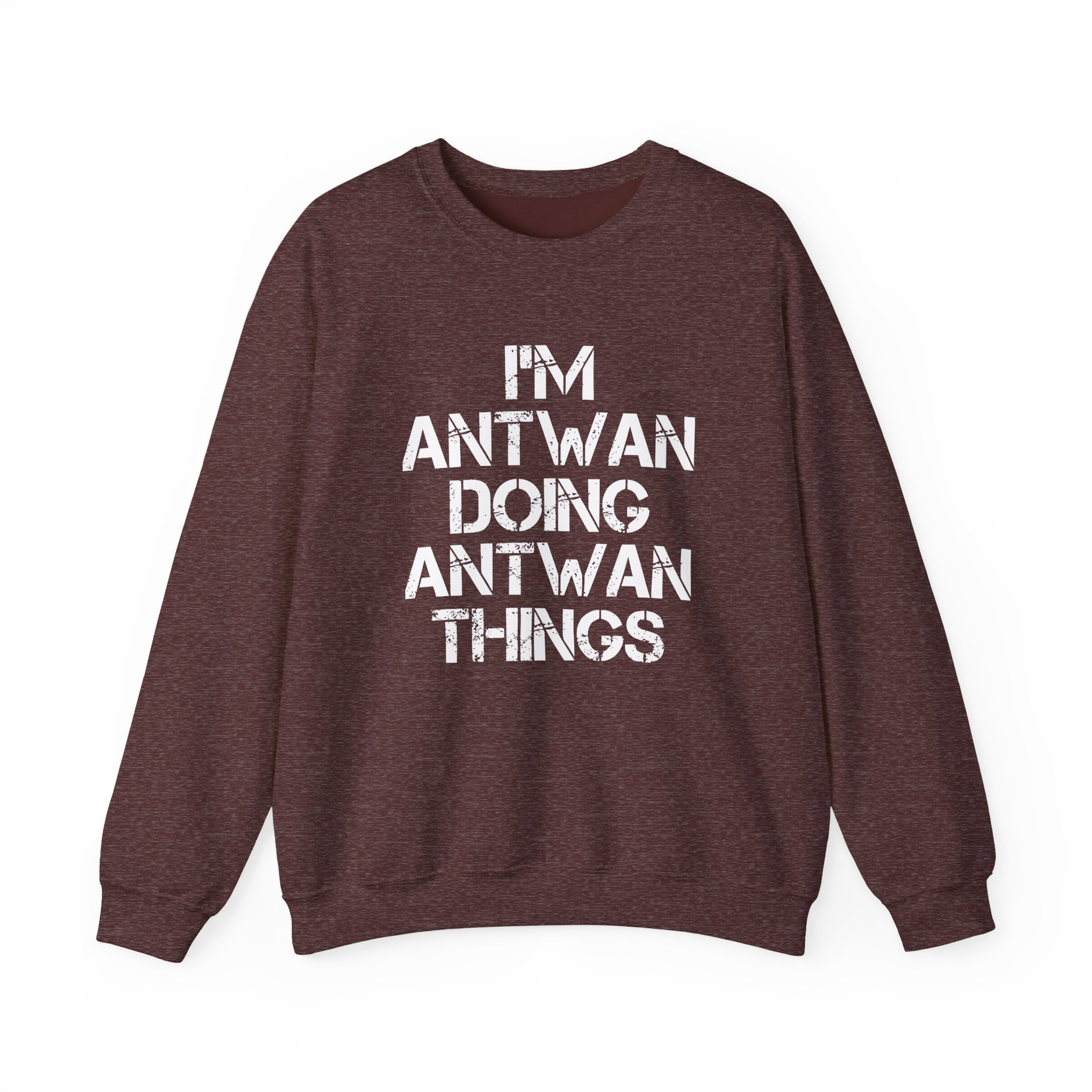Antwan I'm Doing Antwan Things Unisex Heavy Blendâ„¢ Crewneck Sweatshirt