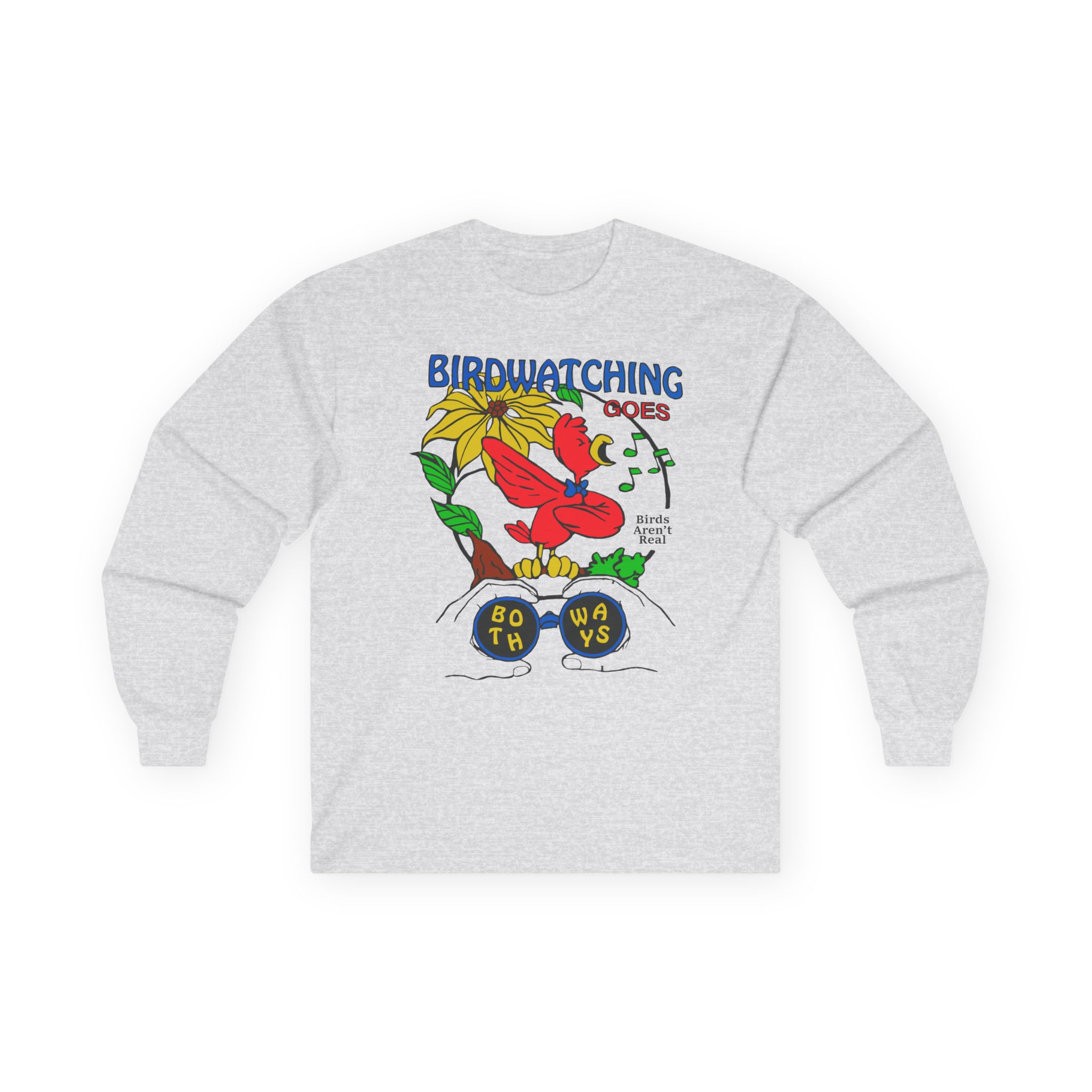 Birds Arent Real Unisex Ultra Cotton Long Sleeve Tee