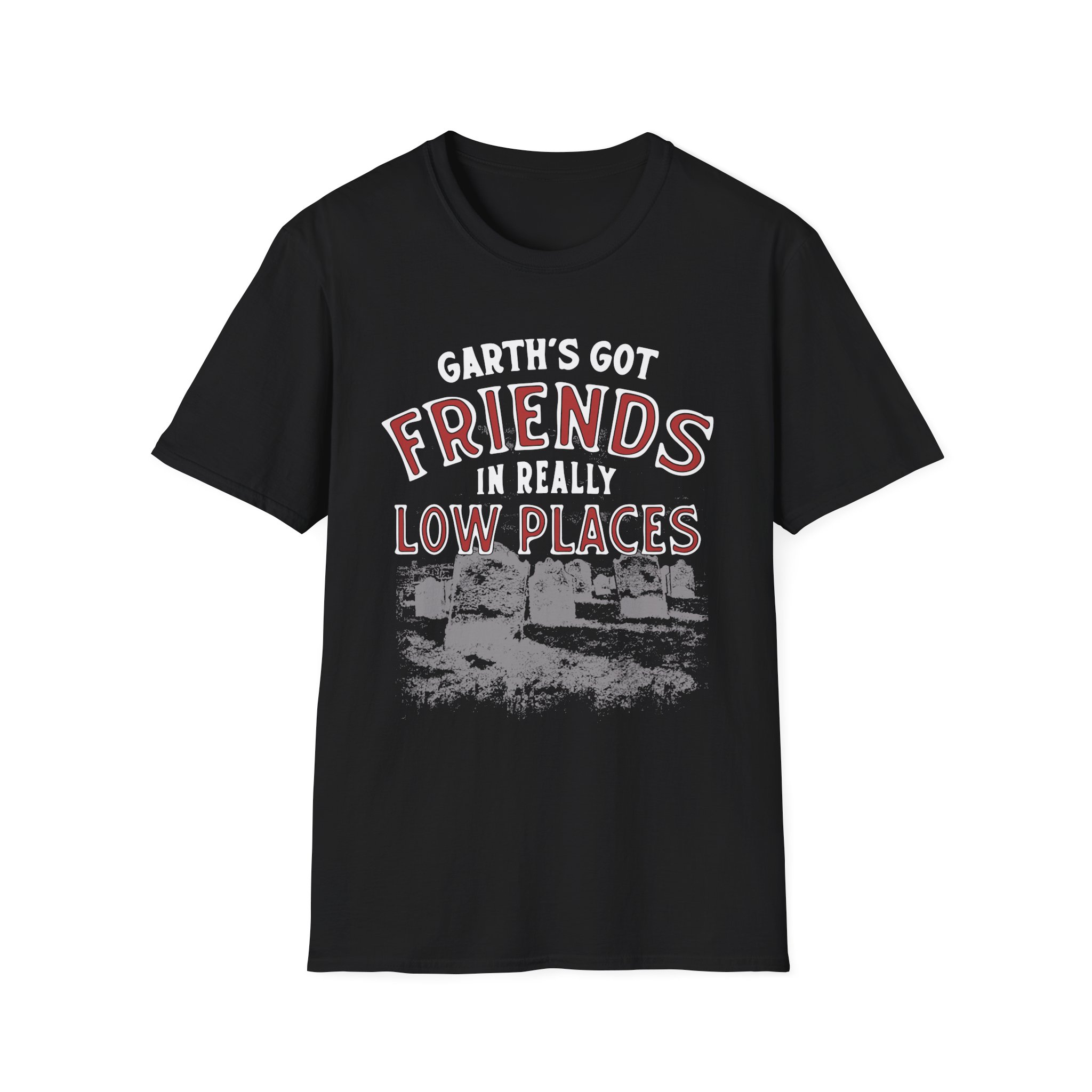 Ymh Friends In Really Low Places Unisex Softstyle T-Shirt