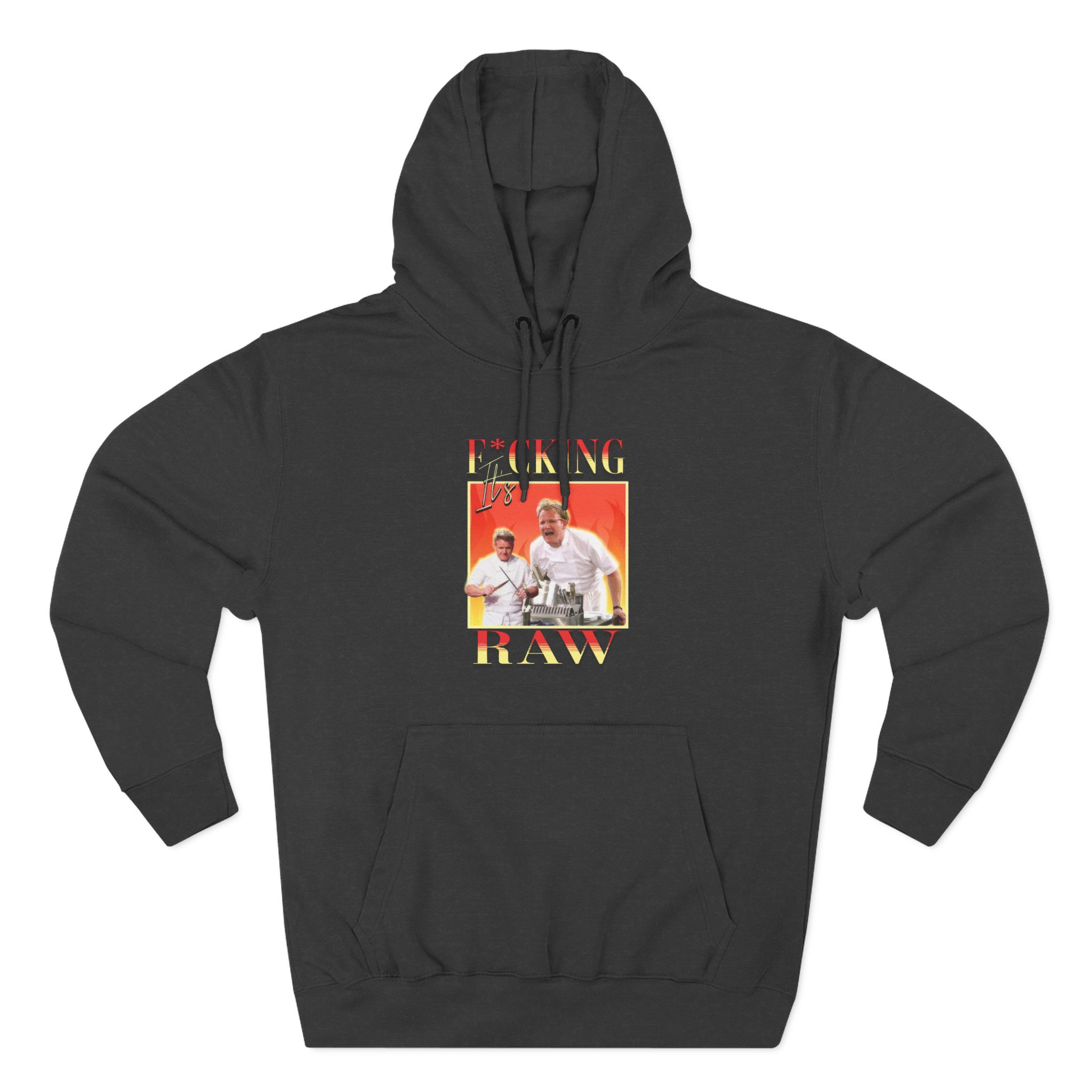 Gordon Ramsay It's F*cking Raw Three-Panel Fleece Hoodie