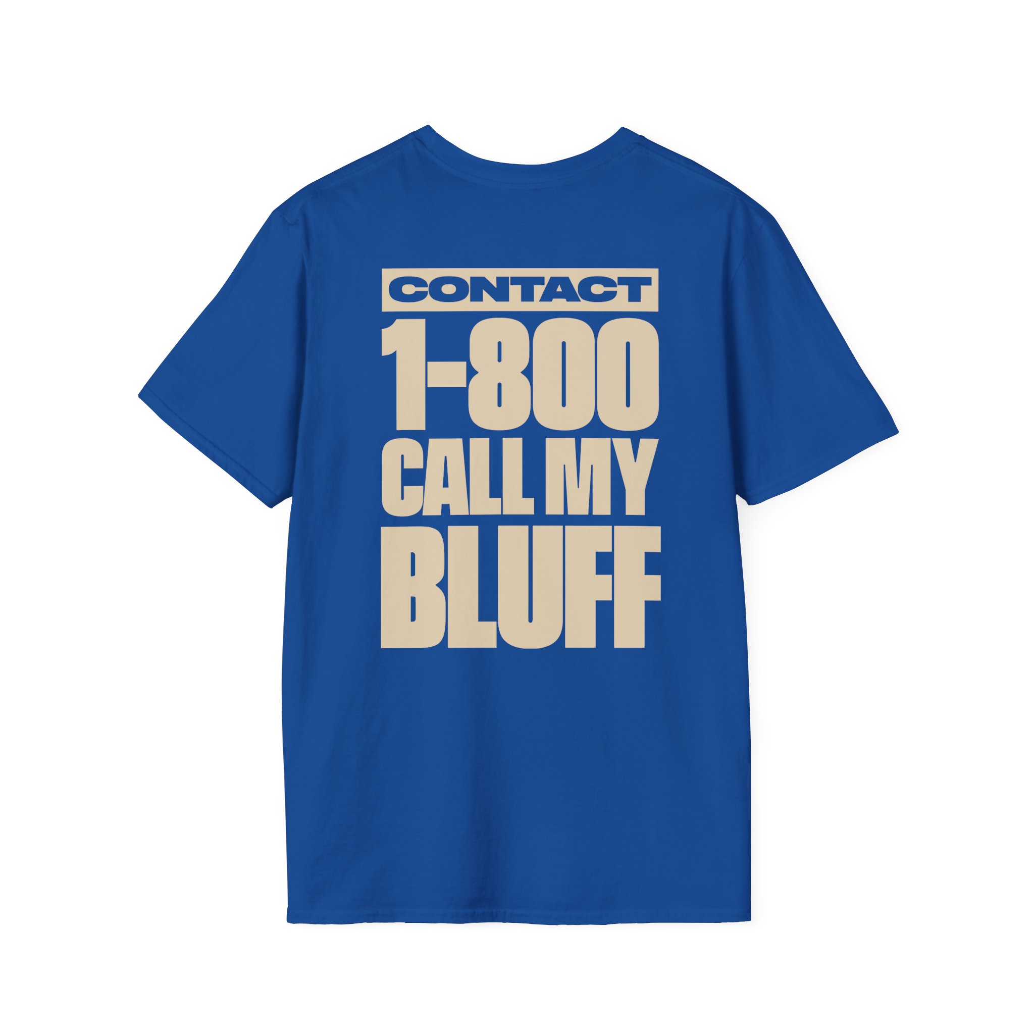 Clipse 1-800 Call My Bluff Unisex Softstyle T-Shirt