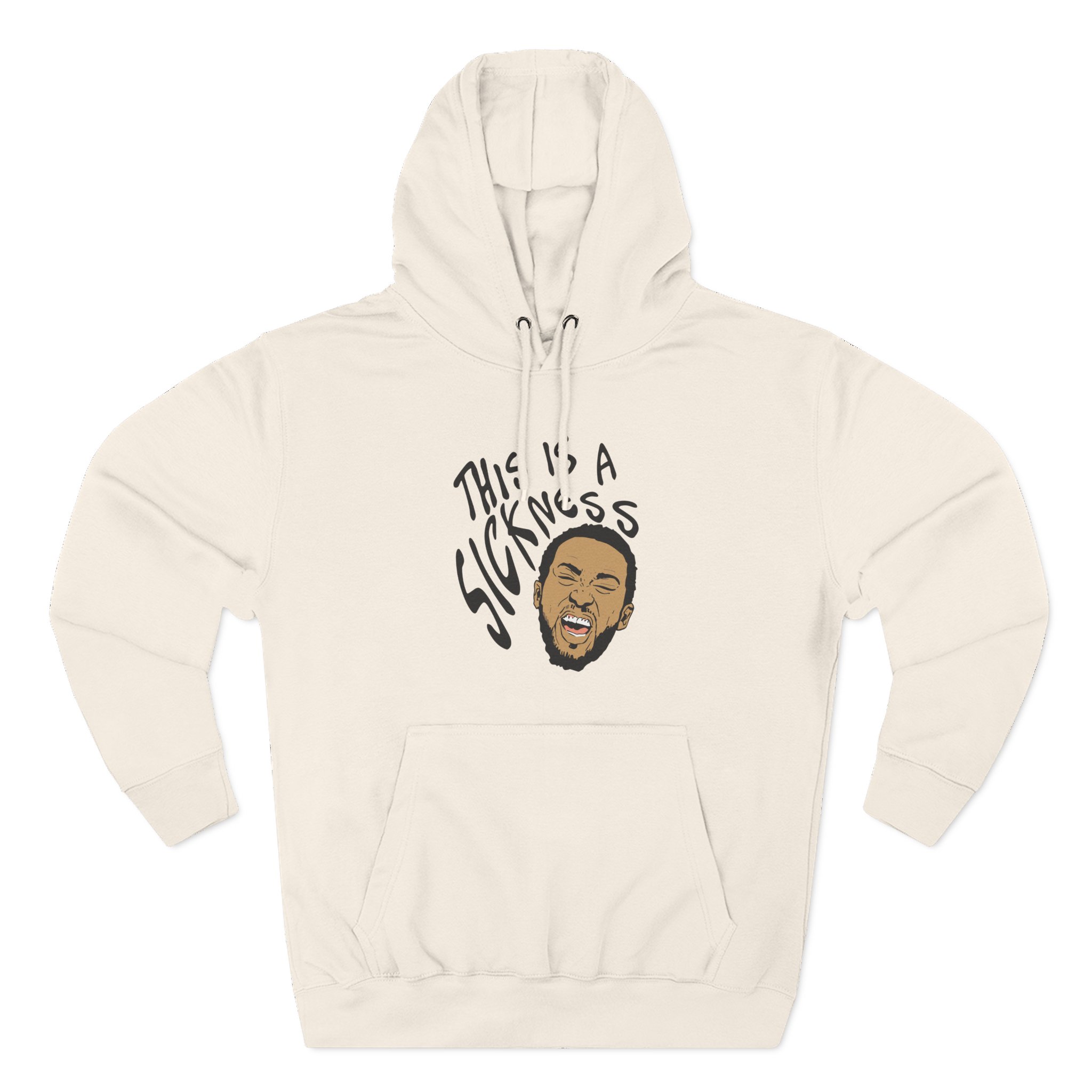 Aba and Preach This is a Sickness Three-Panel Fleece Hoodie
