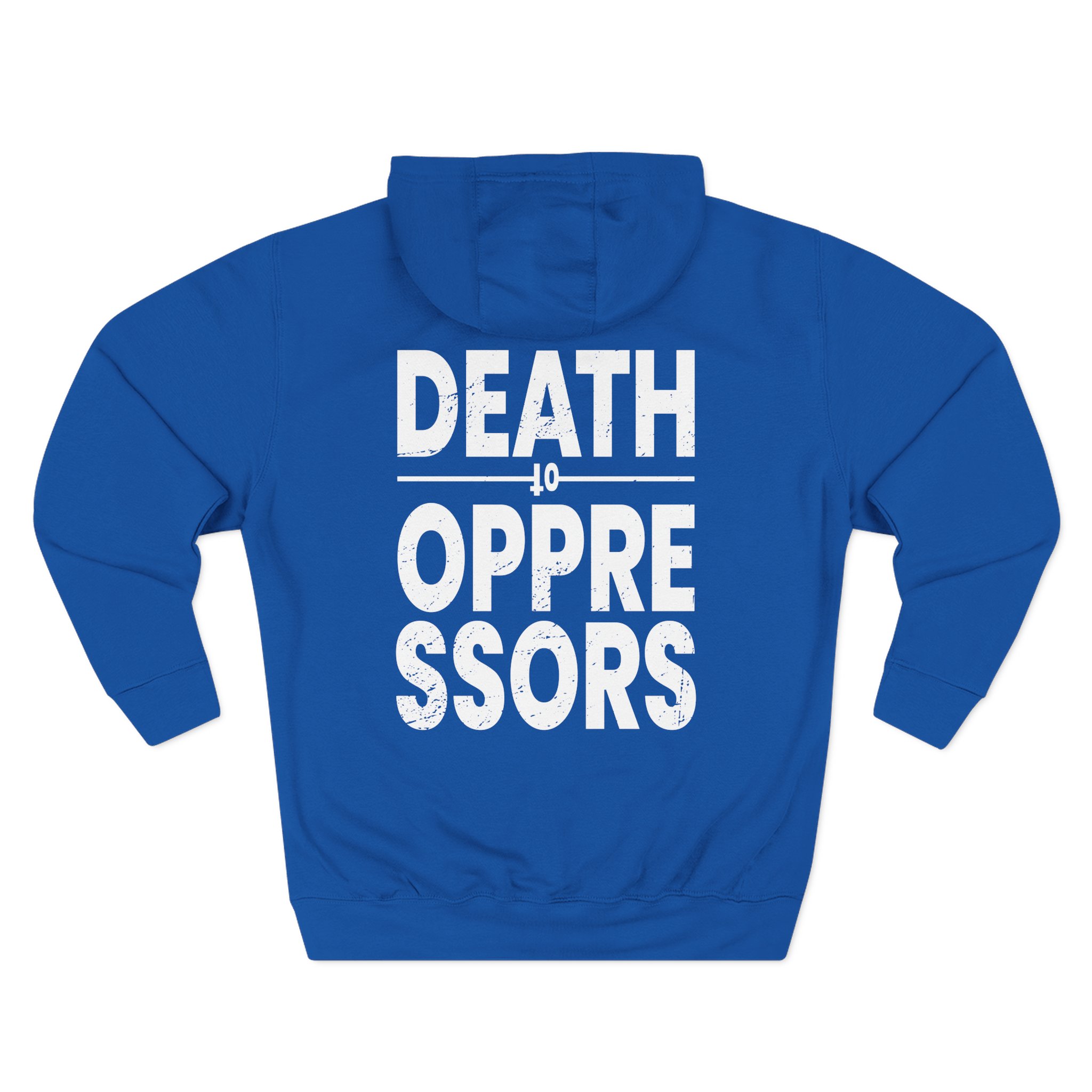 Get the Shot Death to Oppressors Three-Panel Fleece Hoodie