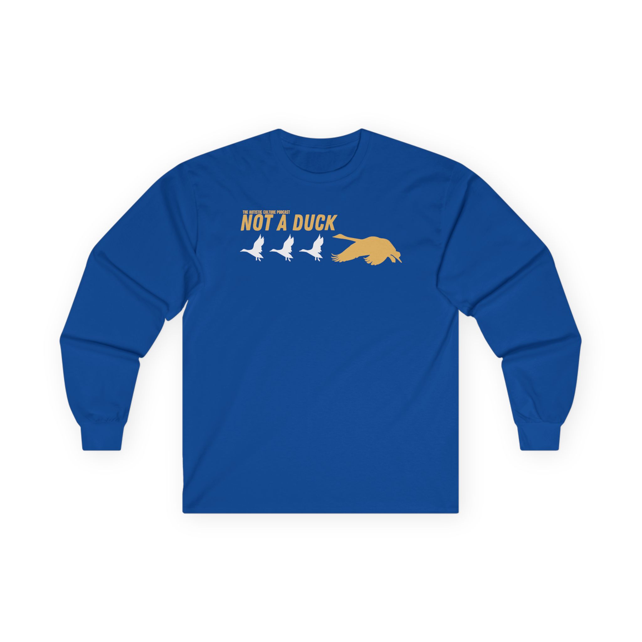 Drawfee Not a Duck Unisex Ultra Cotton Long Sleeve Tee