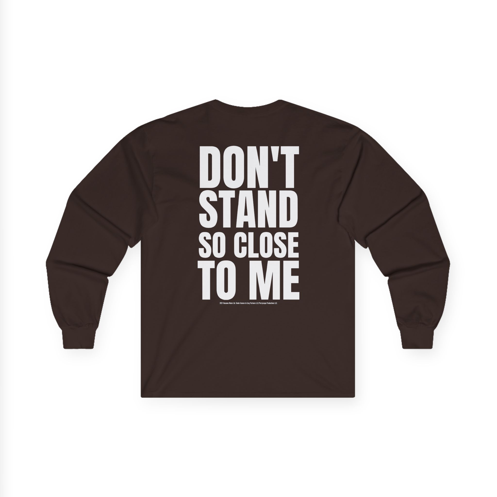 The Police Don't Stand So Close to Me Unisex Ultra Cotton Long Sleeve Tee