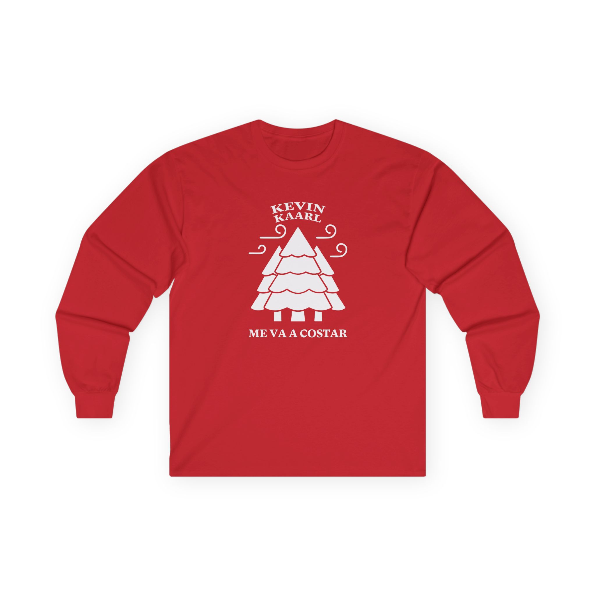 Kevin Kaarl Me Va a Costar Unisex Ultra Cotton Long Sleeve Tee