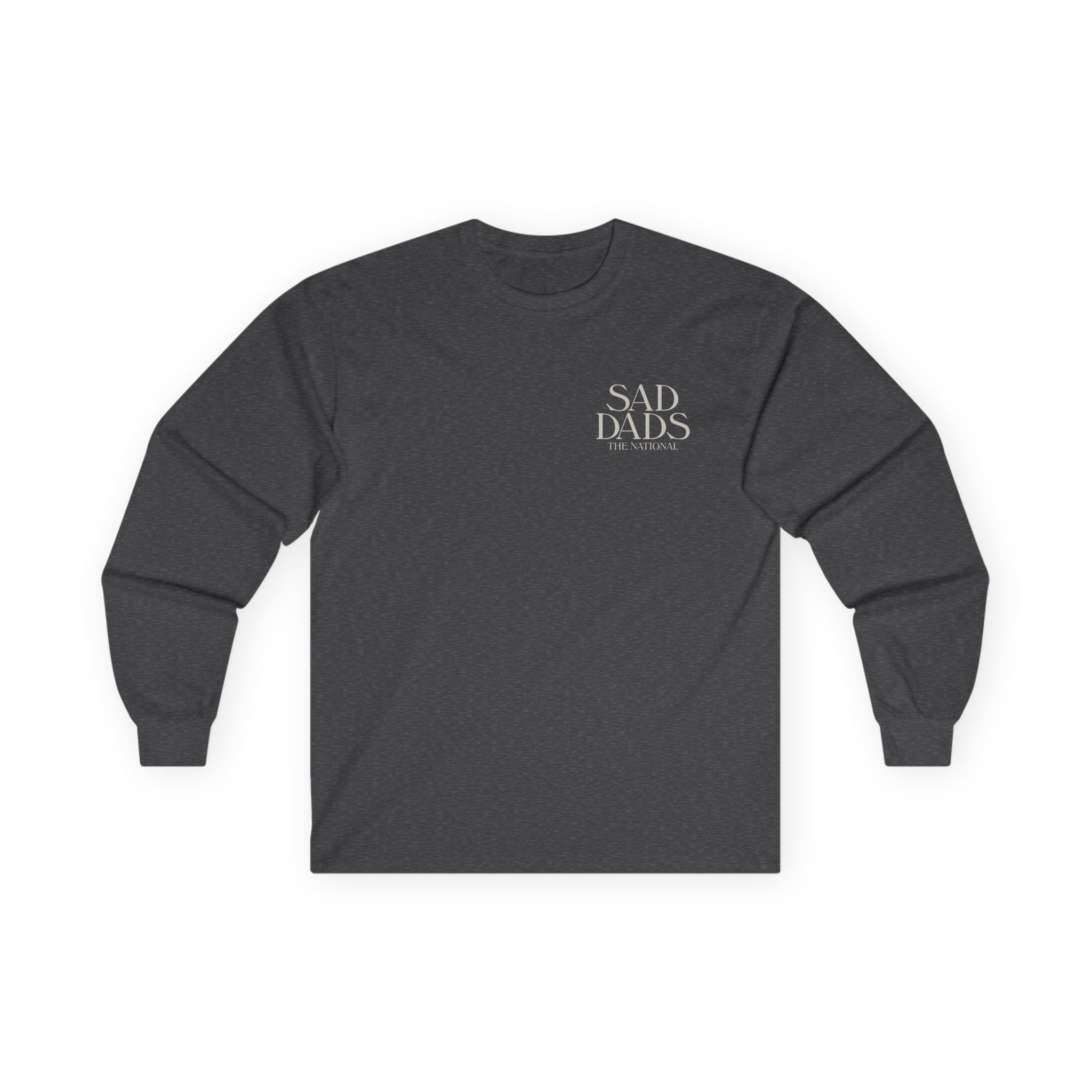 The National Sad Dads Unisex Ultra Cotton Long Sleeve Tee