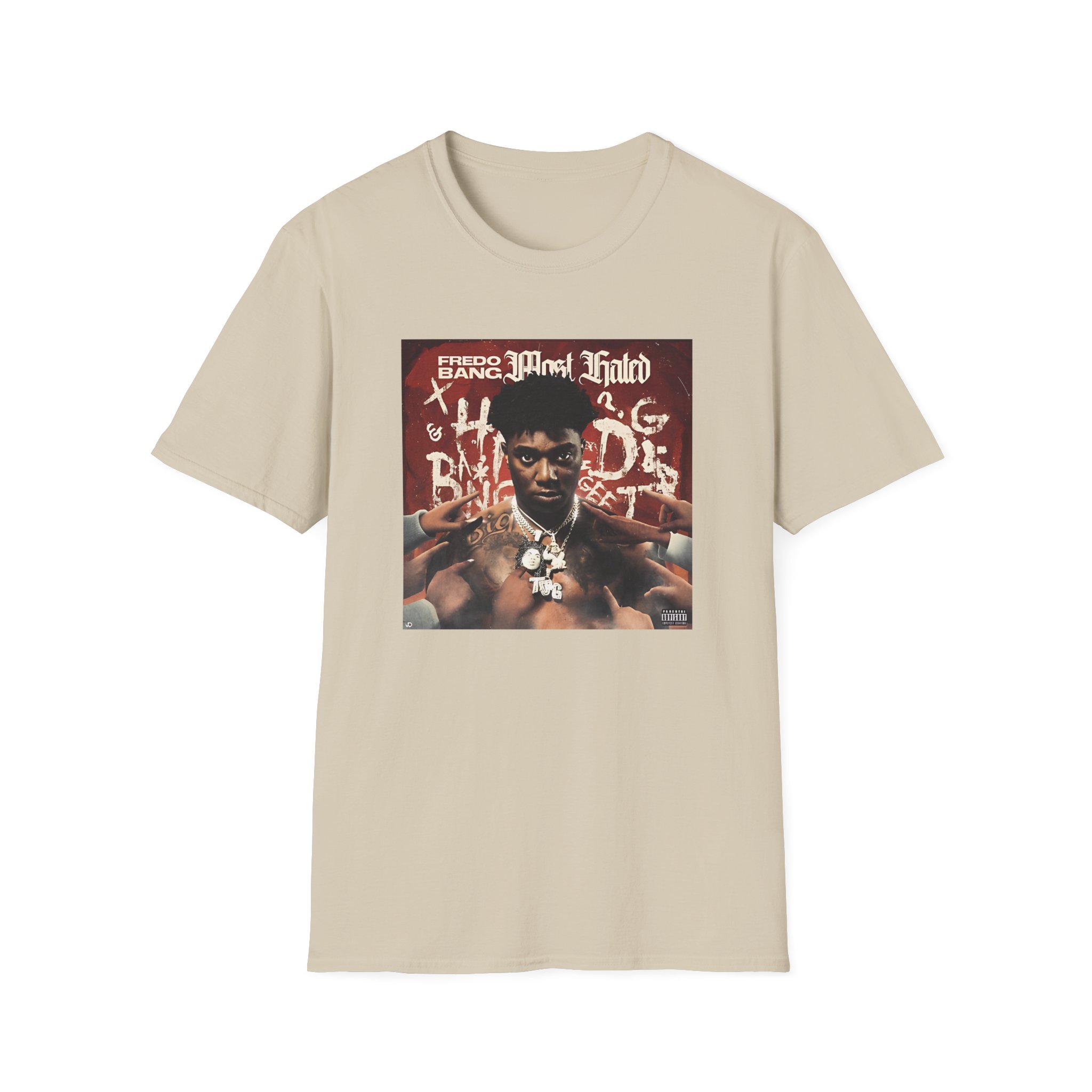 Fredo Bang Most Hated Unisex Softstyle T-Shirt