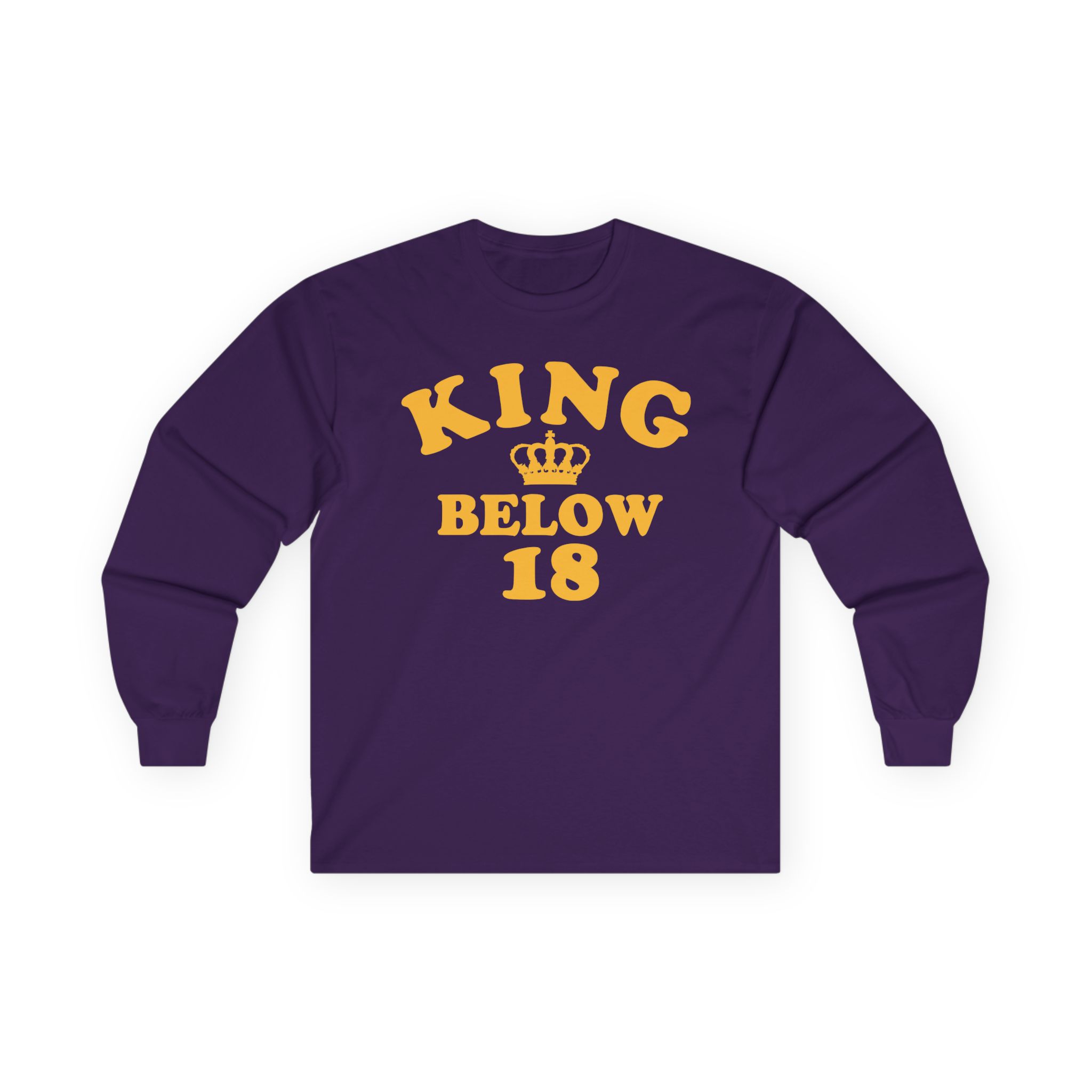Ymh King Below 18 Toddler Unisex Ultra Cotton Long Sleeve Tee