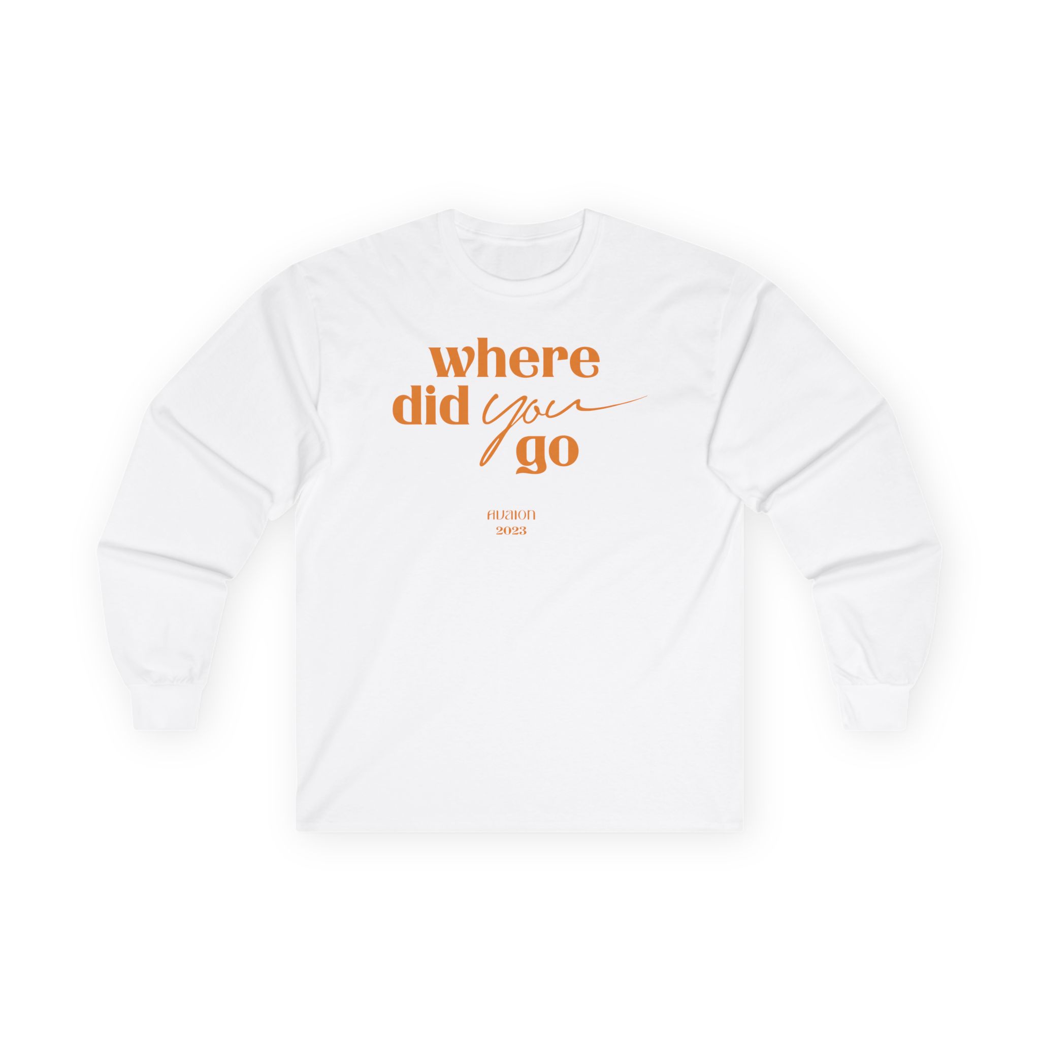 Avaion Where Did You Go Unisex Ultra Cotton Long Sleeve Tee