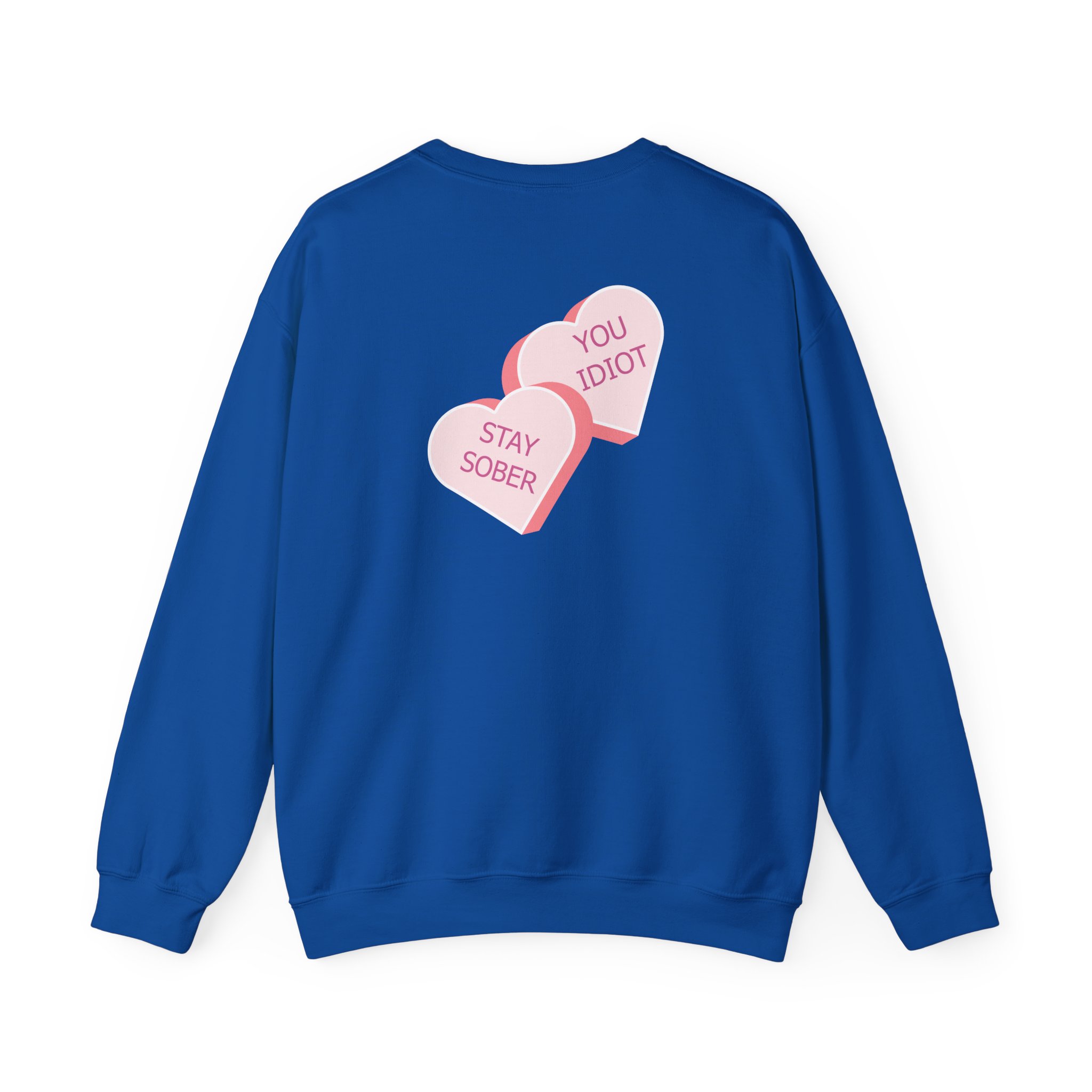 D’aydrian Harding Stay Sober Valentine's Day Unisex Heavy Blend™ Crewneck Sweatshirt