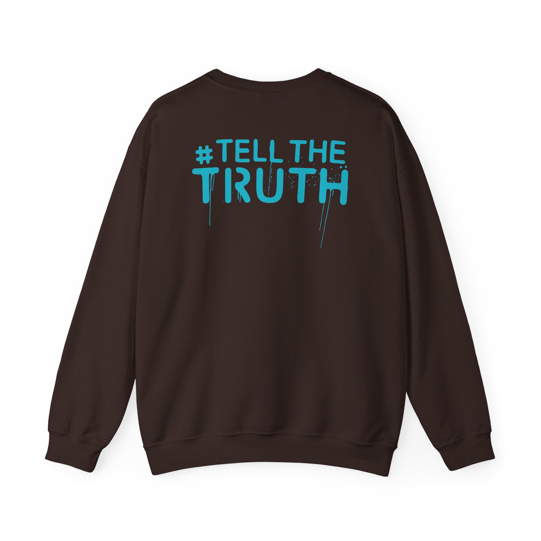 R Truth Tell The Truth Unisex Heavy Blendâ„¢ Crewneck Sweatshirt