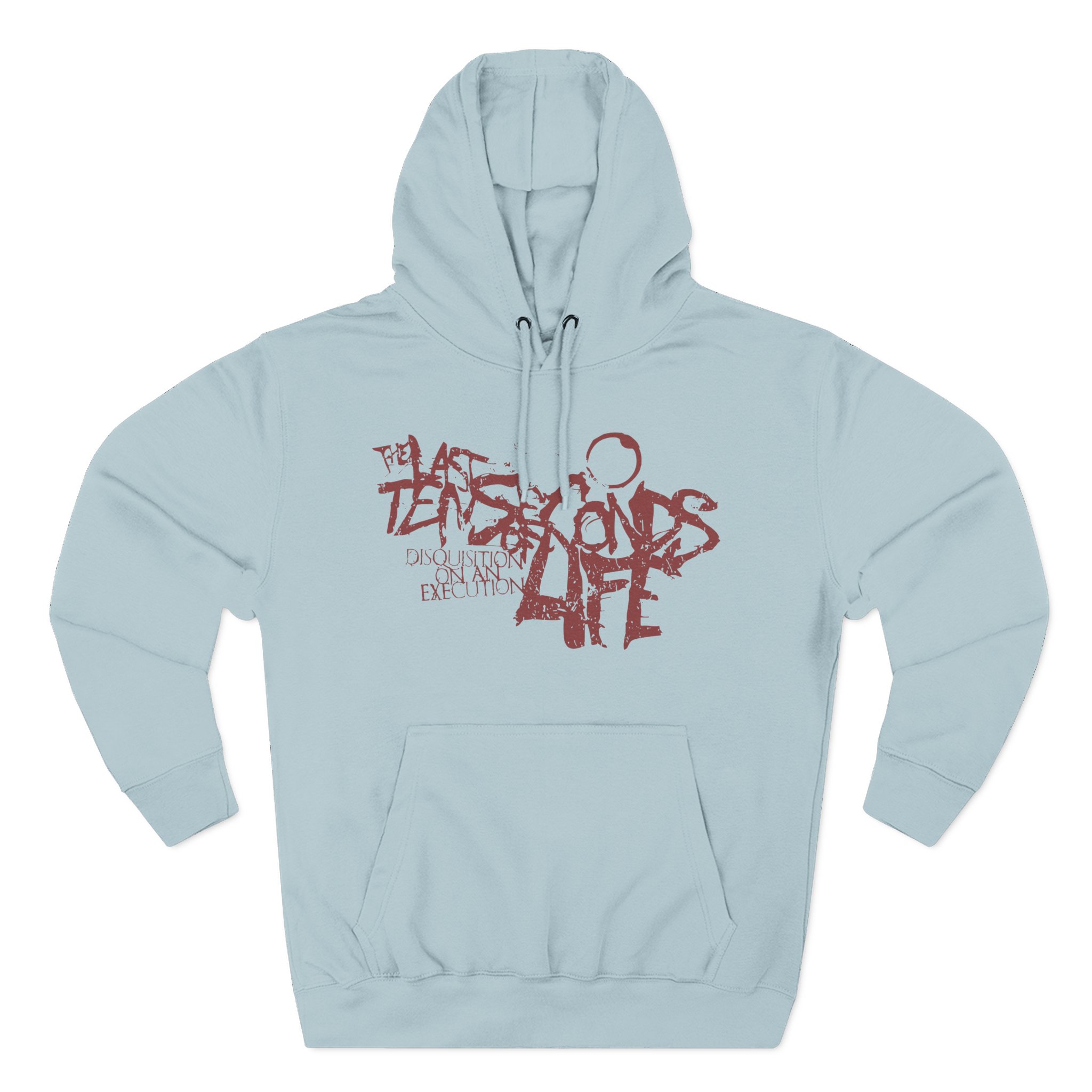 The Last Ten Seconds of Life Three-Panel Fleece Hoodie