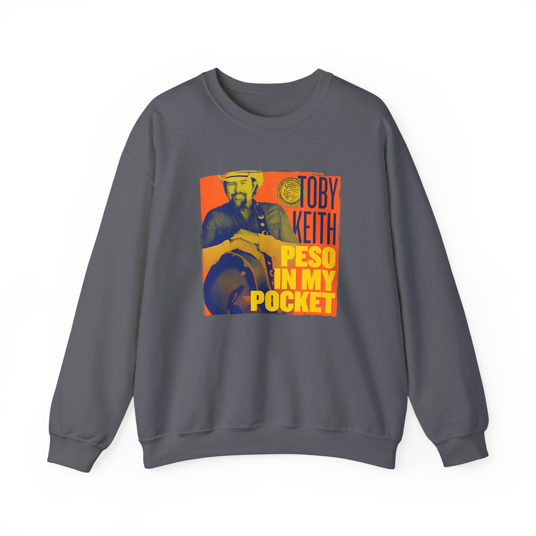 Toby Keith Peso in My Pocket Unisex Heavy Blendâ„¢ Crewneck Sweatshirt