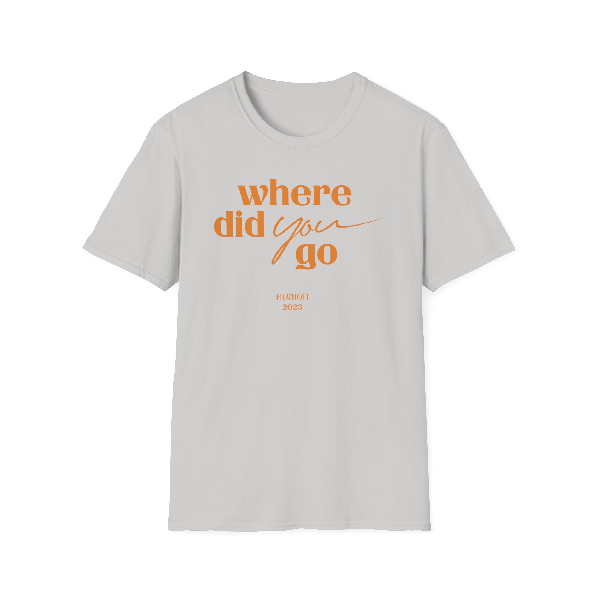 Avaion Where Did You Go Unisex Softstyle T-Shirt