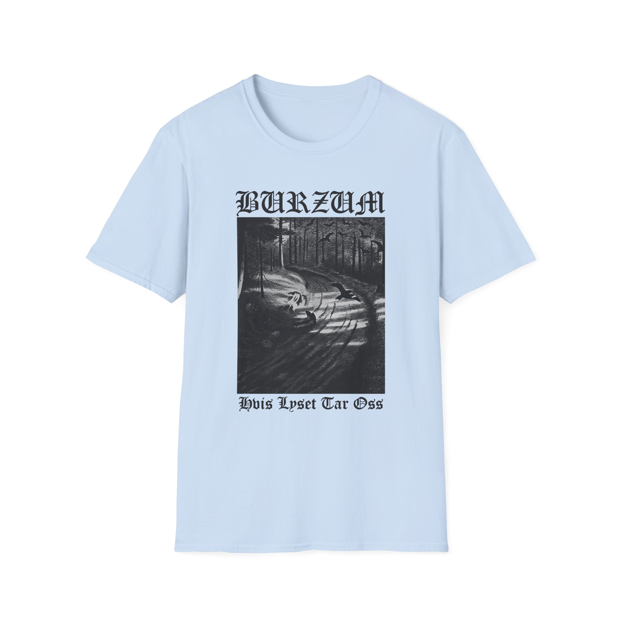 Burzum Hvis Lyset Tar Oss Unisex Softstyle T-Shirt