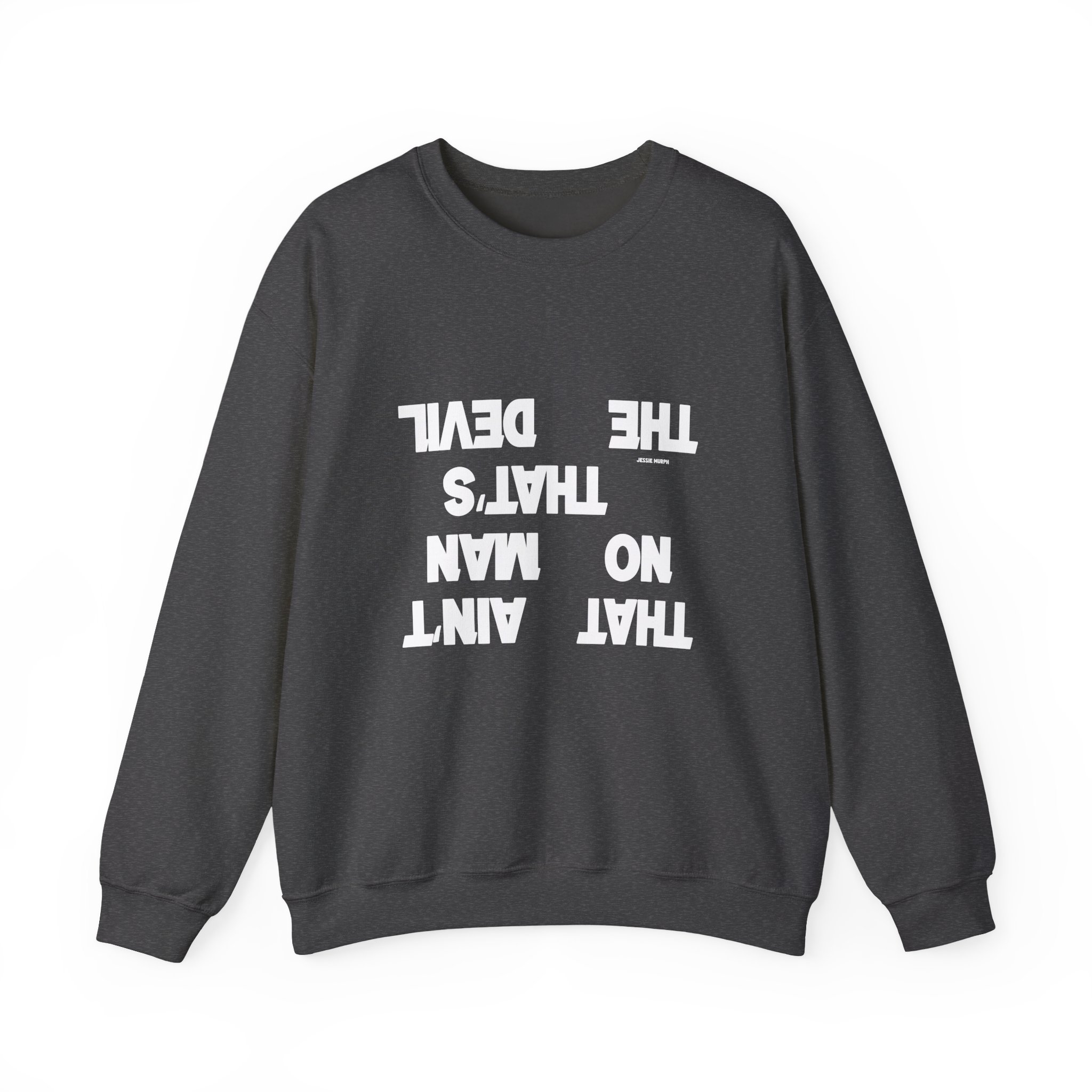 Jessie Murph That Ain't No Man Unisex Heavy Blendâ„¢ Crewneck Sweatshirt