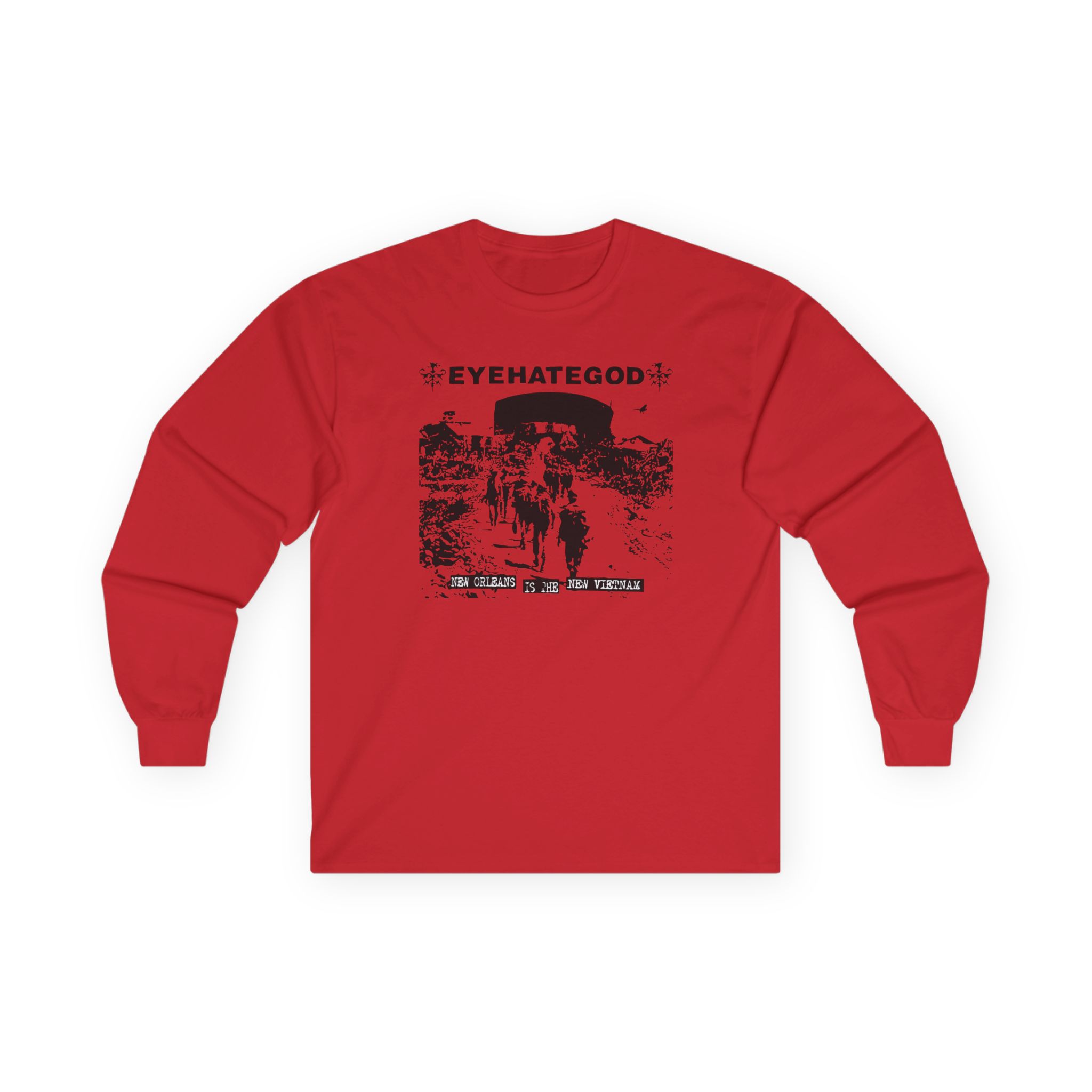 Eyehategod New Orleans is the New Vietnam Unisex Ultra Cotton Long Sleeve Tee