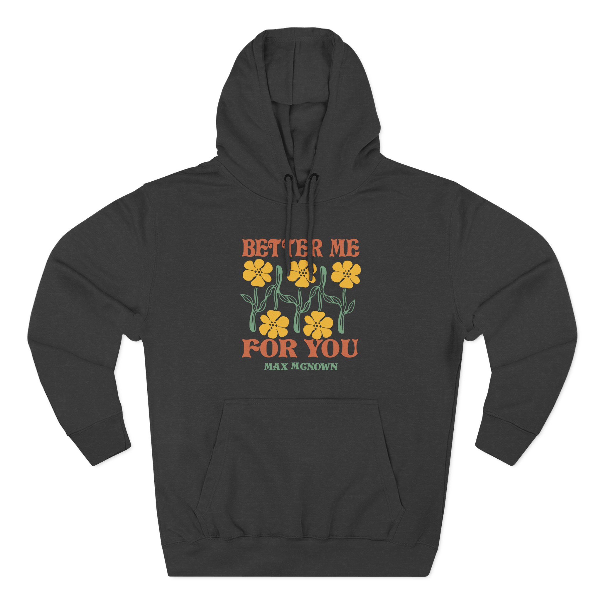 Max Mcnown Better Me for You Three-Panel Fleece Hoodie