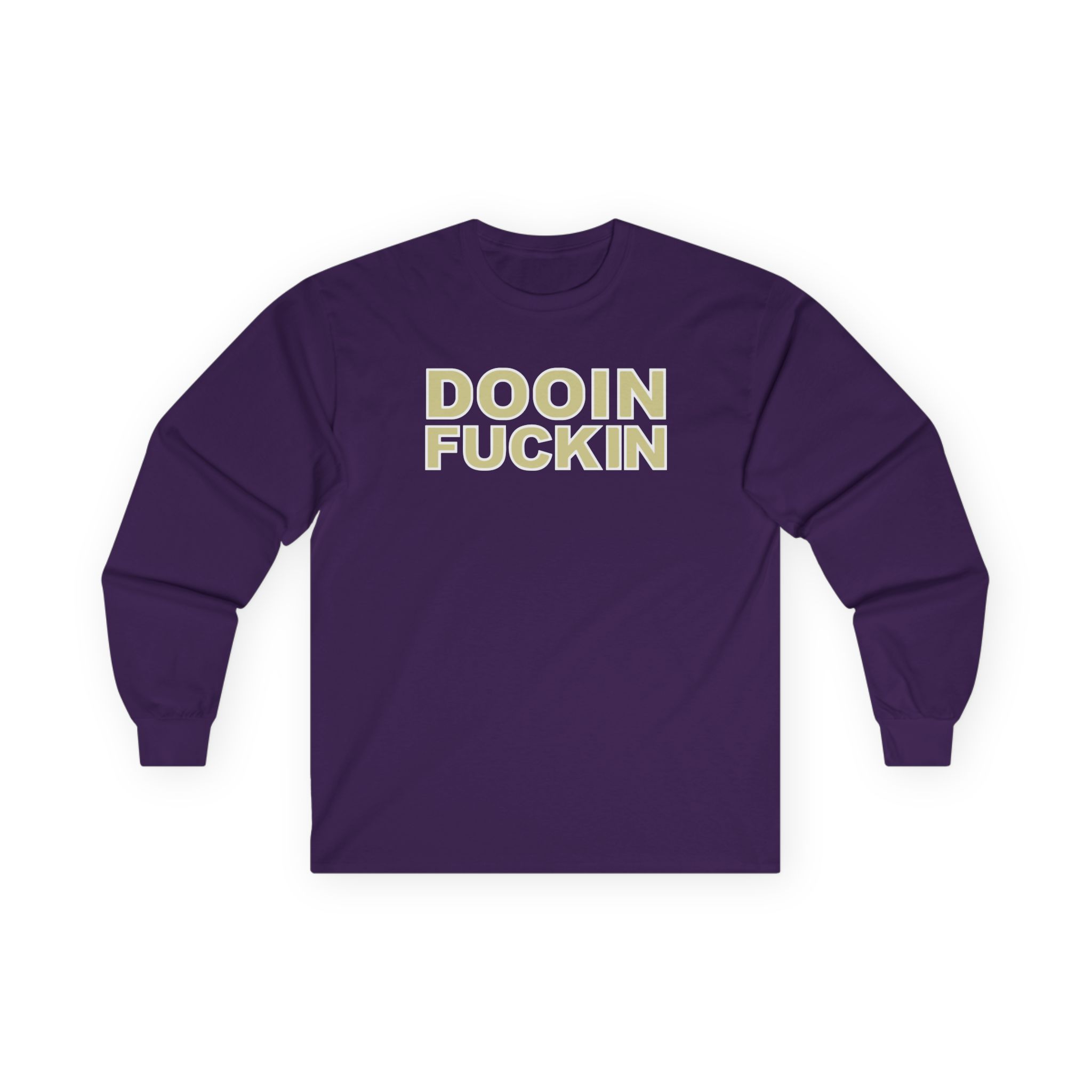 Upchurch Dooin Fuckin Unisex Ultra Cotton Long Sleeve Tee